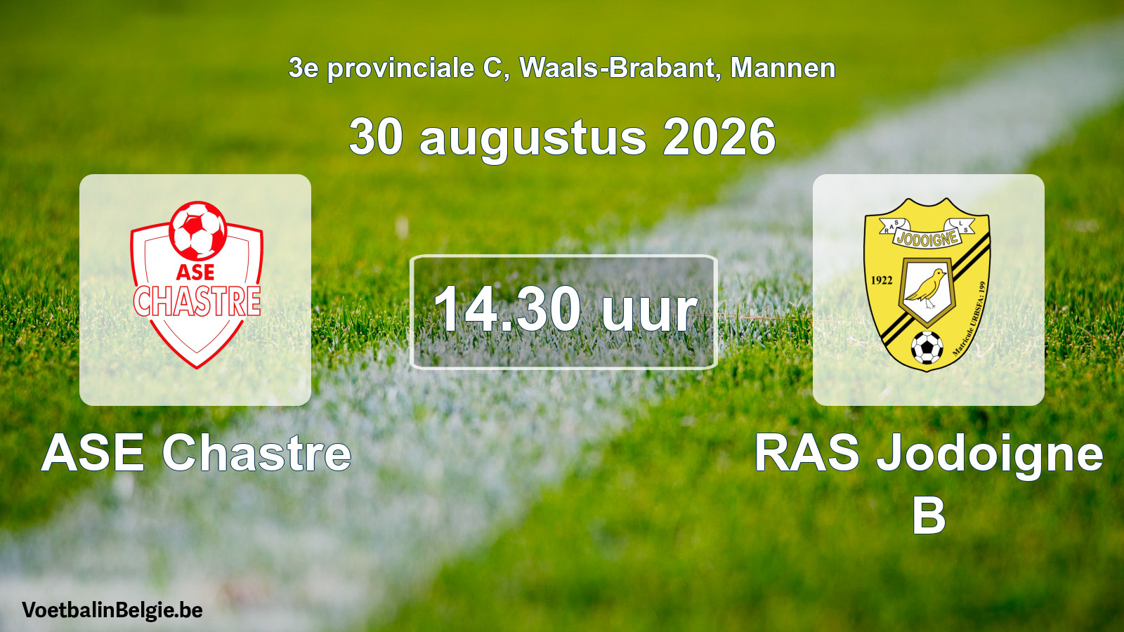 Geplande wedstrijd mannenvoetbal: ASE Chastre - RAS Jodoigne B (30 augustus 2026)
