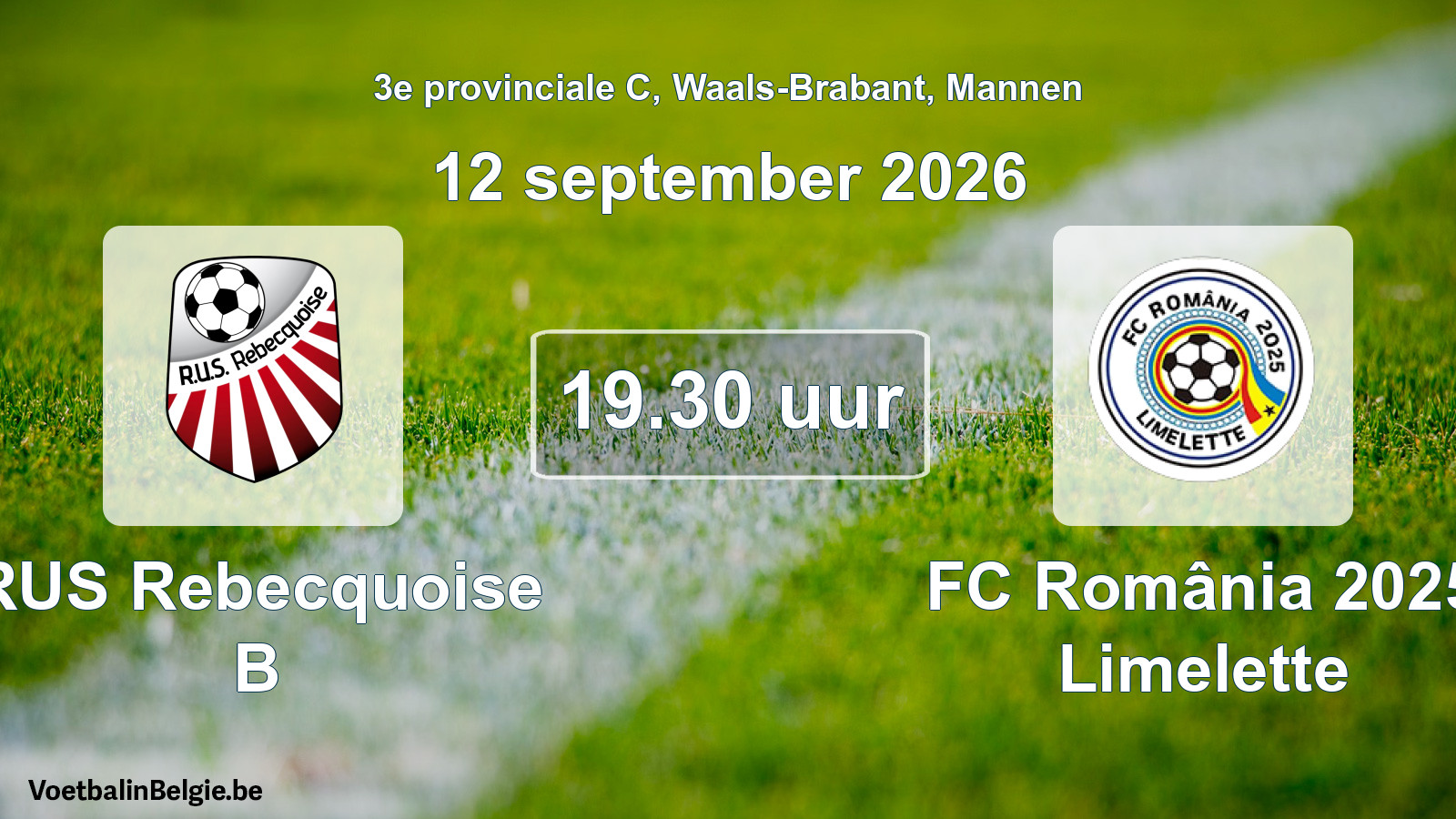 Geplande wedstrijd mannenvoetbal: RUS Rebecquoise B - FC România 2025 Limelette (12 september 2026)