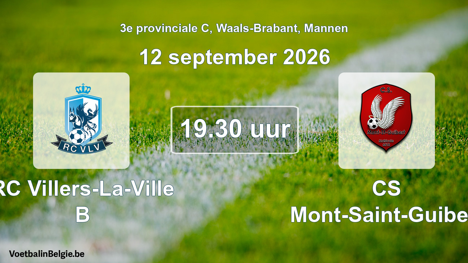 Geplande wedstrijd mannenvoetbal: RC Villers-La-Ville B - CS Mont-Saint-Guibert (12 september 2026)