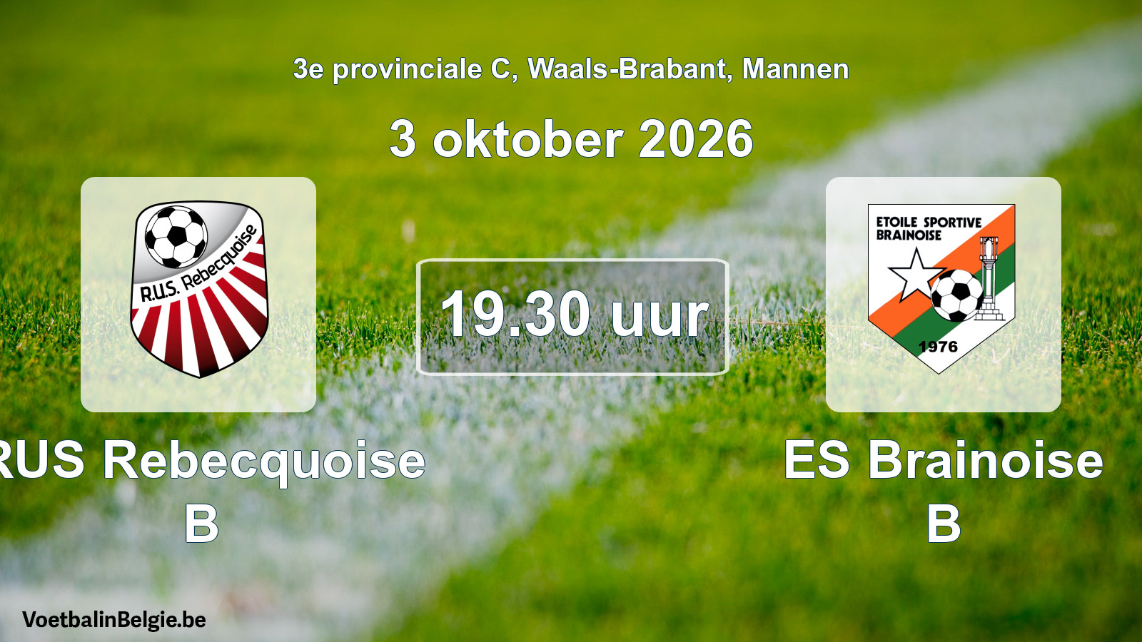 Geplande wedstrijd mannenvoetbal: RUS Rebecquoise B - ES Brainoise B (3 oktober 2026)
