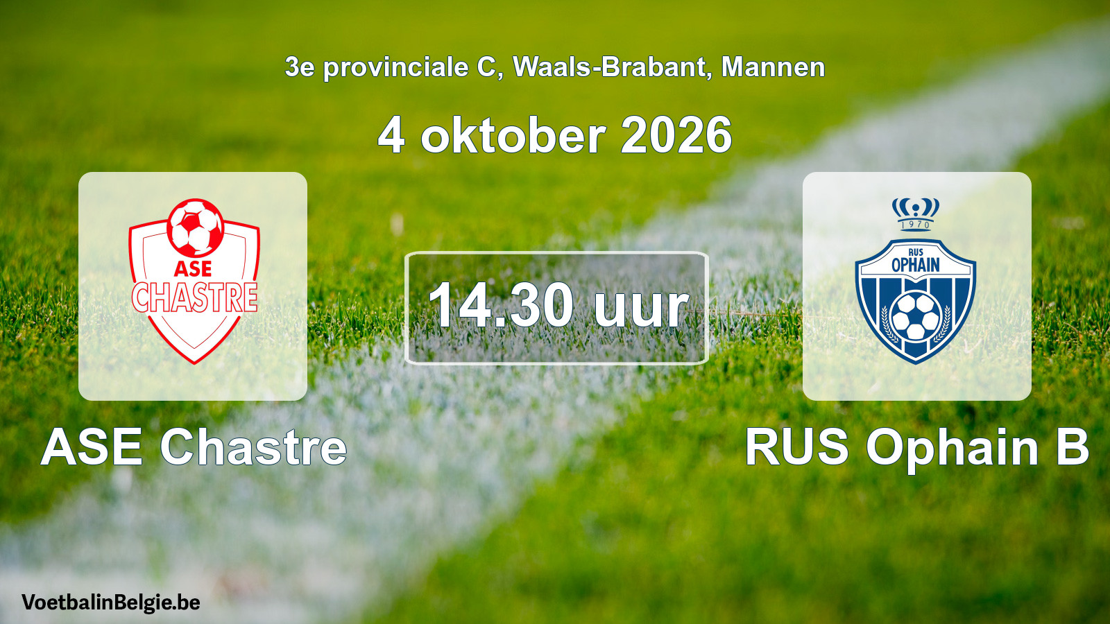 Geplande wedstrijd mannenvoetbal: ASE Chastre - RUS Ophain B (4 oktober 2026)