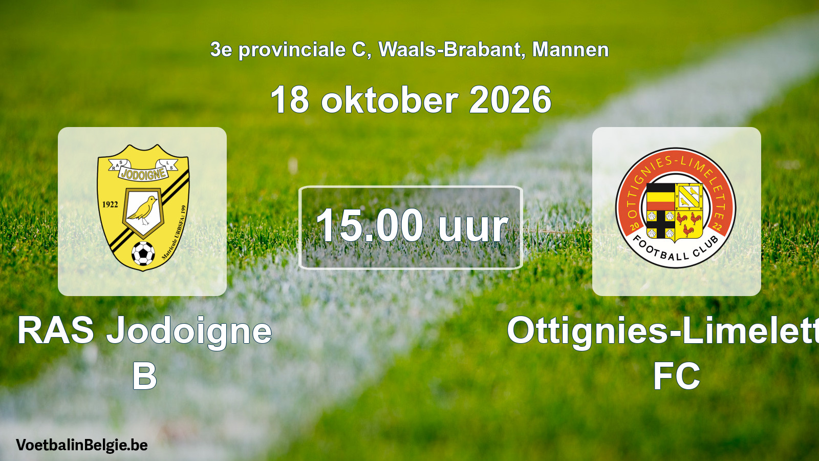 Scheduled match men football: RAS Jodoigne B - Ottignies-Limelette FC (18 October 2026)