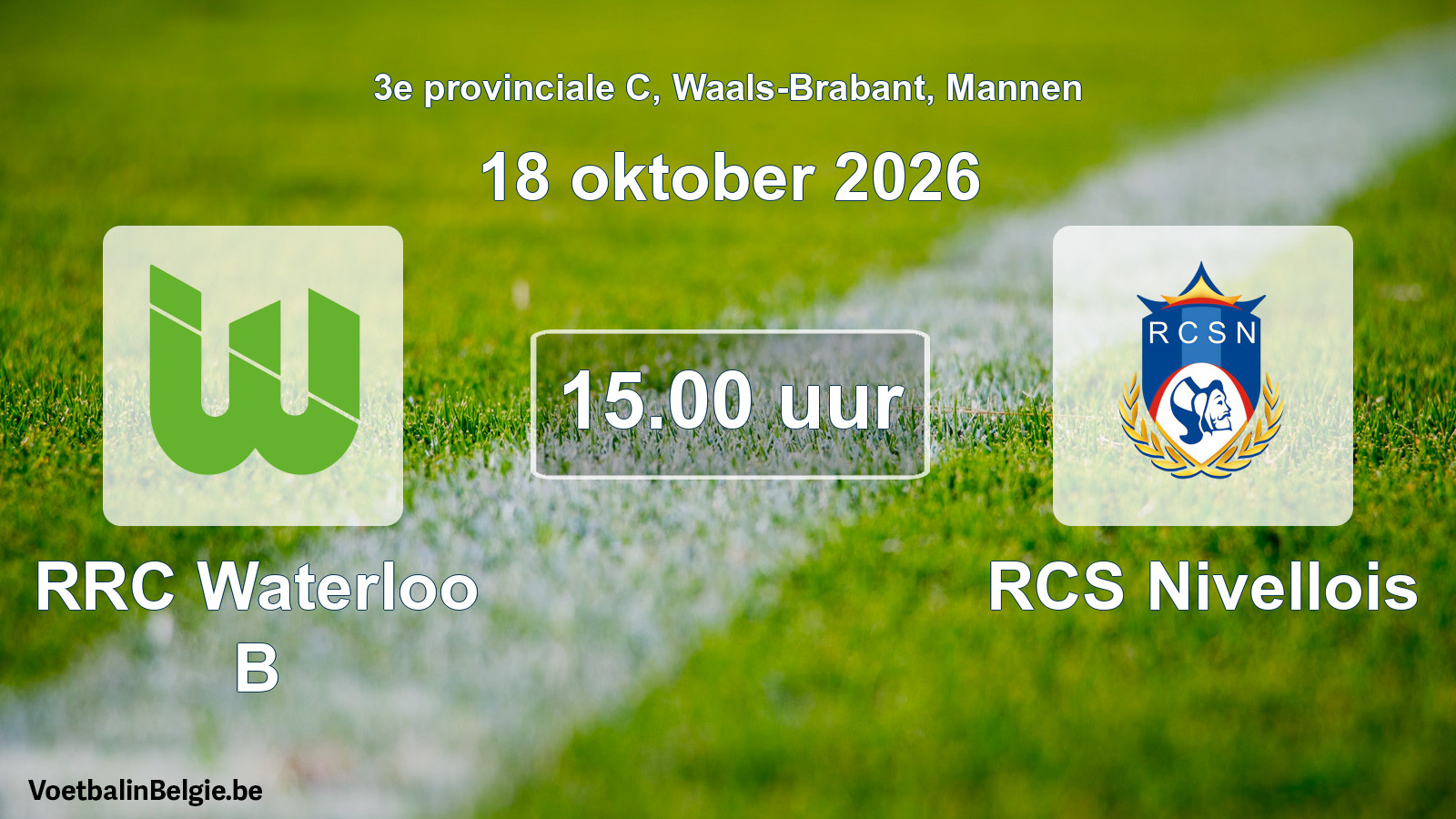 Geplande wedstrijd mannenvoetbal: RRC Waterloo B - RCS Nivellois (18 oktober 2026)