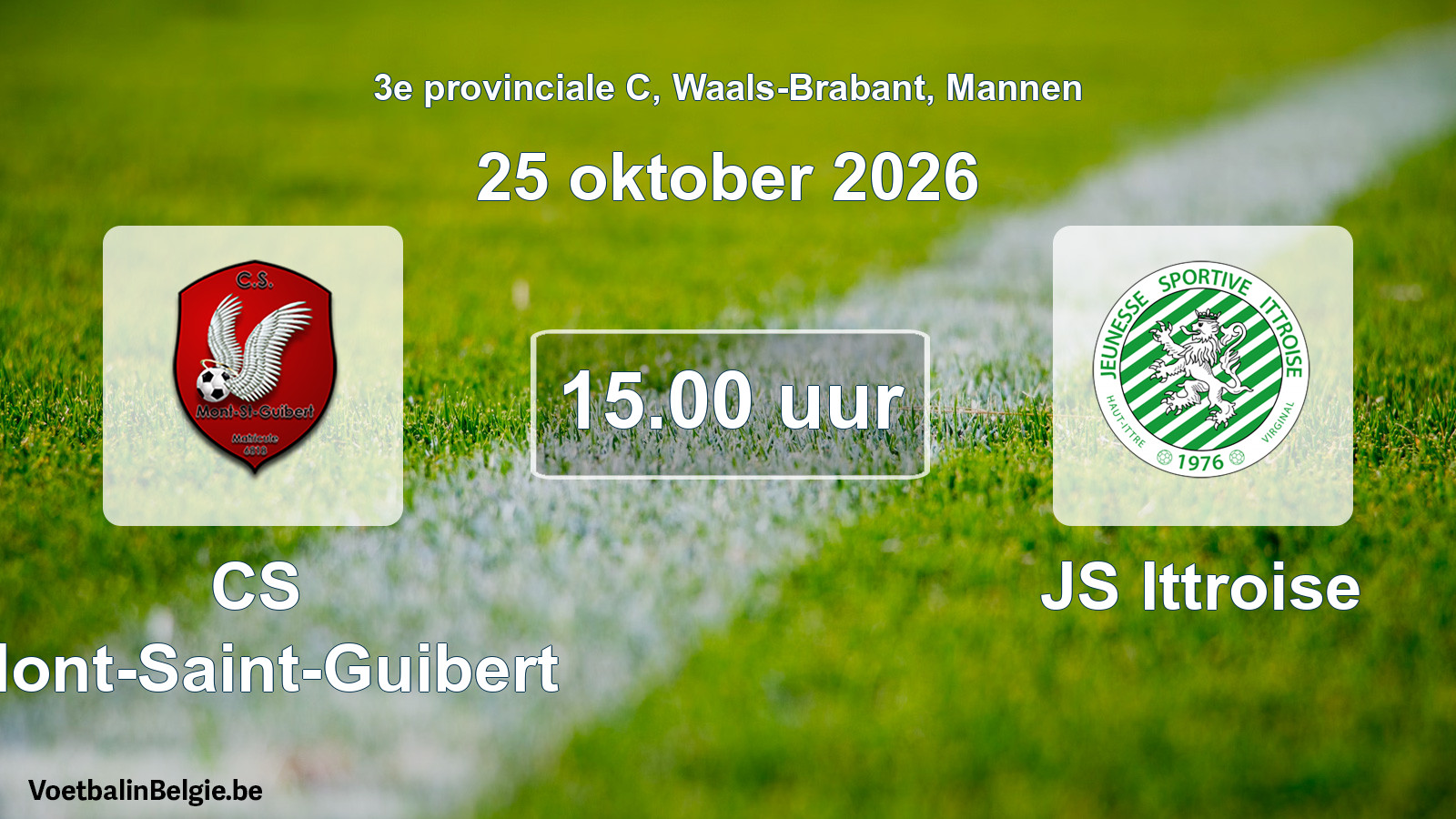 Geplande wedstrijd mannenvoetbal: CS Mont-Saint-Guibert - JS Ittroise (25 oktober 2026)