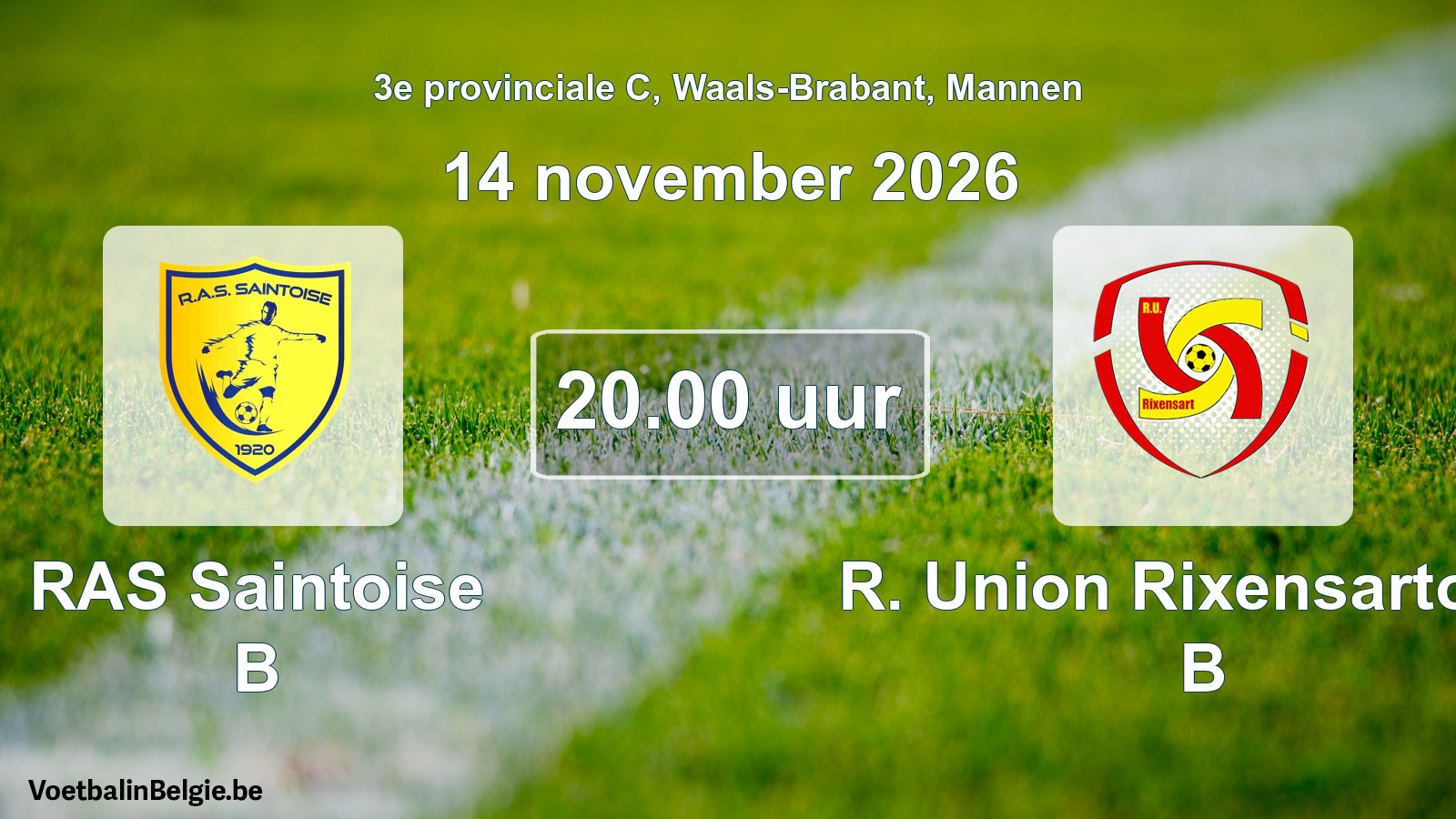 Geplande wedstrijd mannenvoetbal: RAS Saintoise B - R. Union Rixensartoise B (14 november 2026)