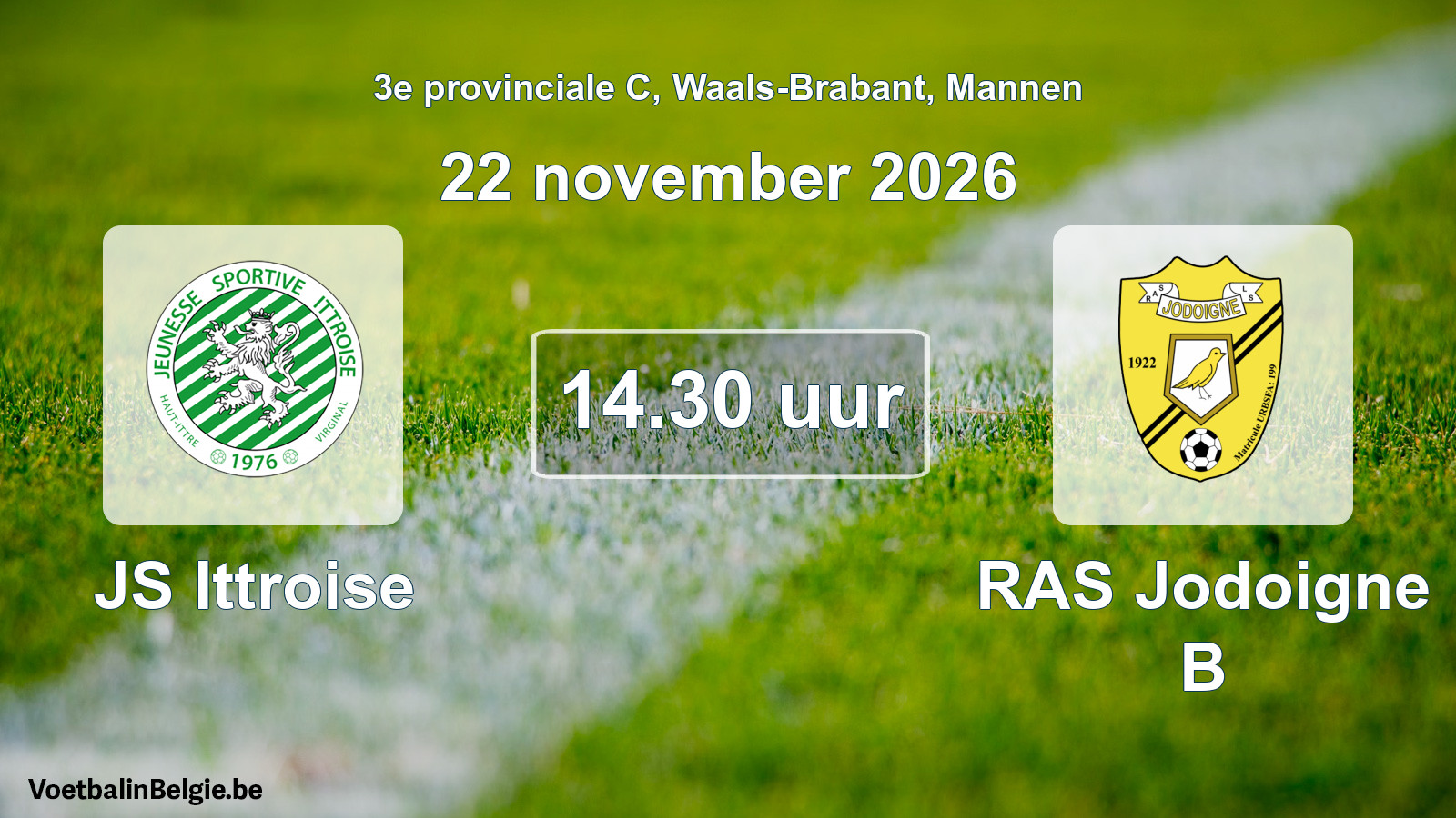 Geplande wedstrijd mannenvoetbal: JS Ittroise - RAS Jodoigne B (22 november 2026)