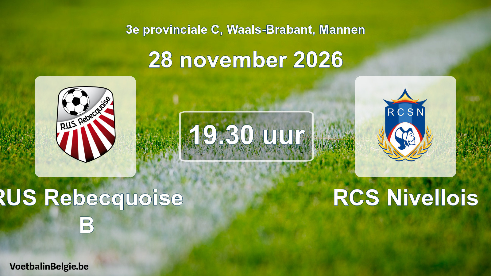 Geplande wedstrijd mannenvoetbal: RUS Rebecquoise B - RCS Nivellois (28 november 2026)