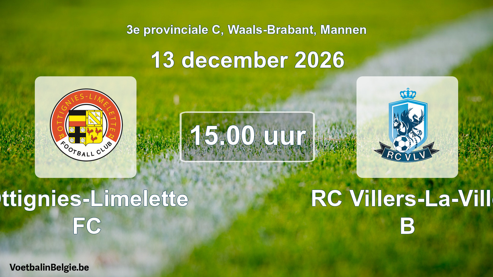 Geplande wedstrijd mannenvoetbal: Ottignies-Limelette FC - RC Villers-La-Ville B (13 december 2026)