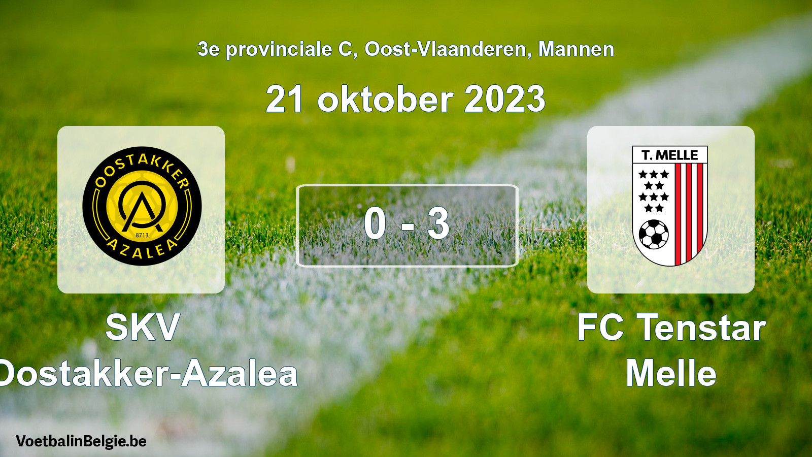 Gespeelde wedstrijd mannenvoetbal: SKV Oostakker-Azalea - FC Tenstar Melle 0 - 3 (21 oktober 2023)
