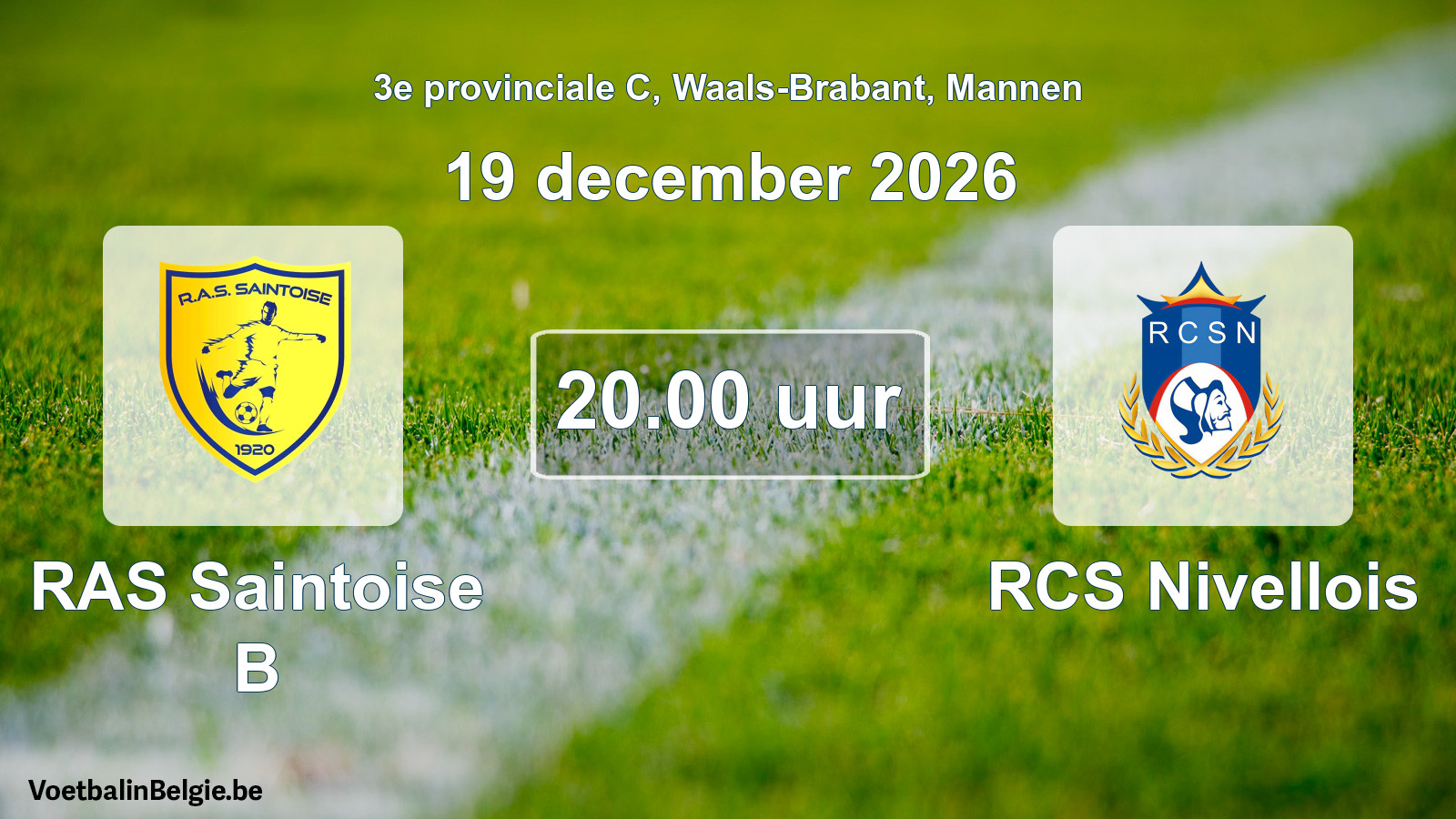 Geplande wedstrijd mannenvoetbal: RAS Saintoise B - RCS Nivellois (19 december 2026)