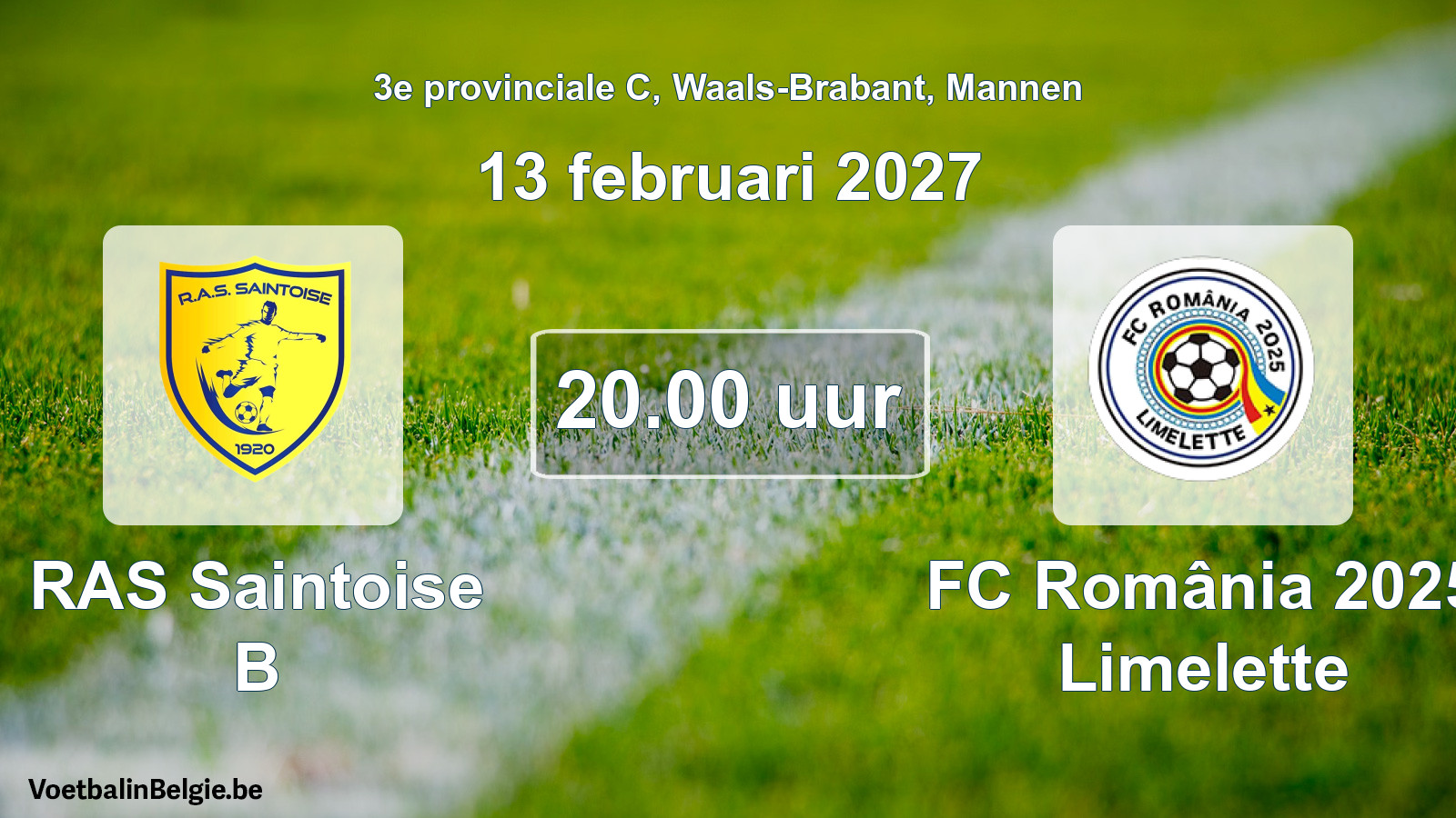Geplande wedstrijd mannenvoetbal: RAS Saintoise B - FC România 2025 Limelette (13 februari 2027)