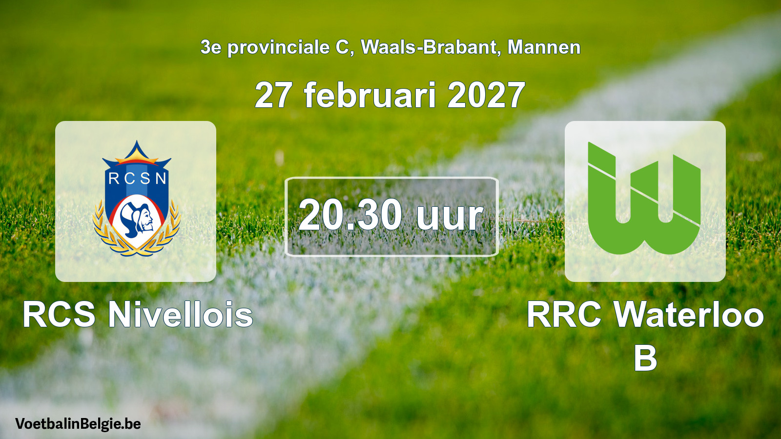 Geplande wedstrijd mannenvoetbal: RCS Nivellois - RRC Waterloo B (27 februari 2027)