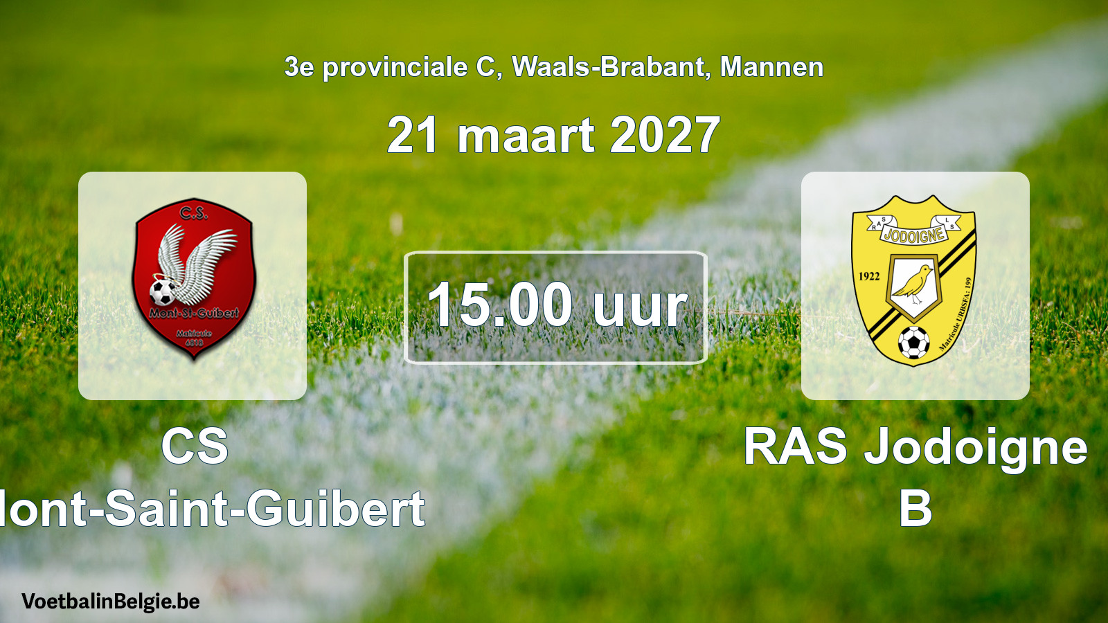Geplande wedstrijd mannenvoetbal: CS Mont-Saint-Guibert - RAS Jodoigne B (21 maart 2027)