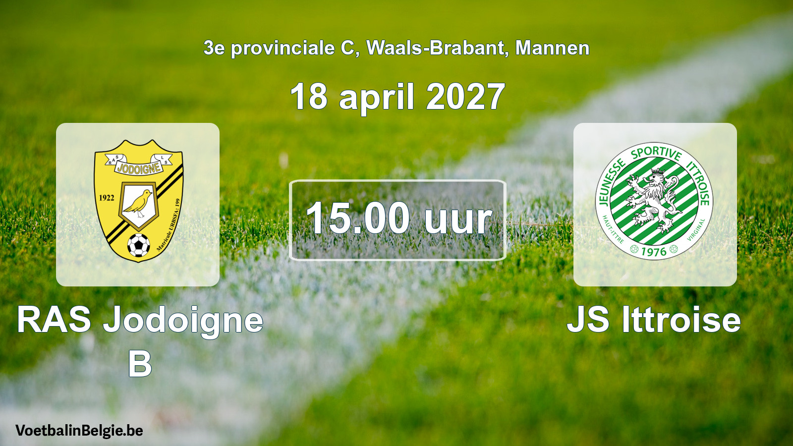 Geplantes Spiel männer-Fußball: RAS Jodoigne B - JS Ittroise (18 April 2027)