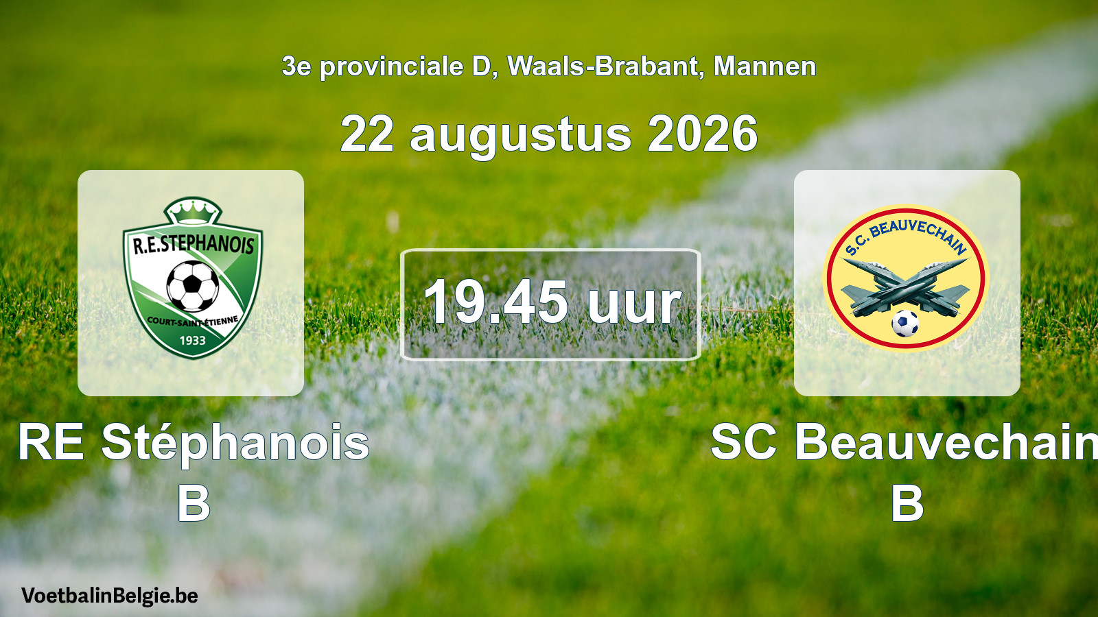 Geplande wedstrijd mannenvoetbal: RE Stéphanois B - SC Beauvechain B (22 augustus 2026)