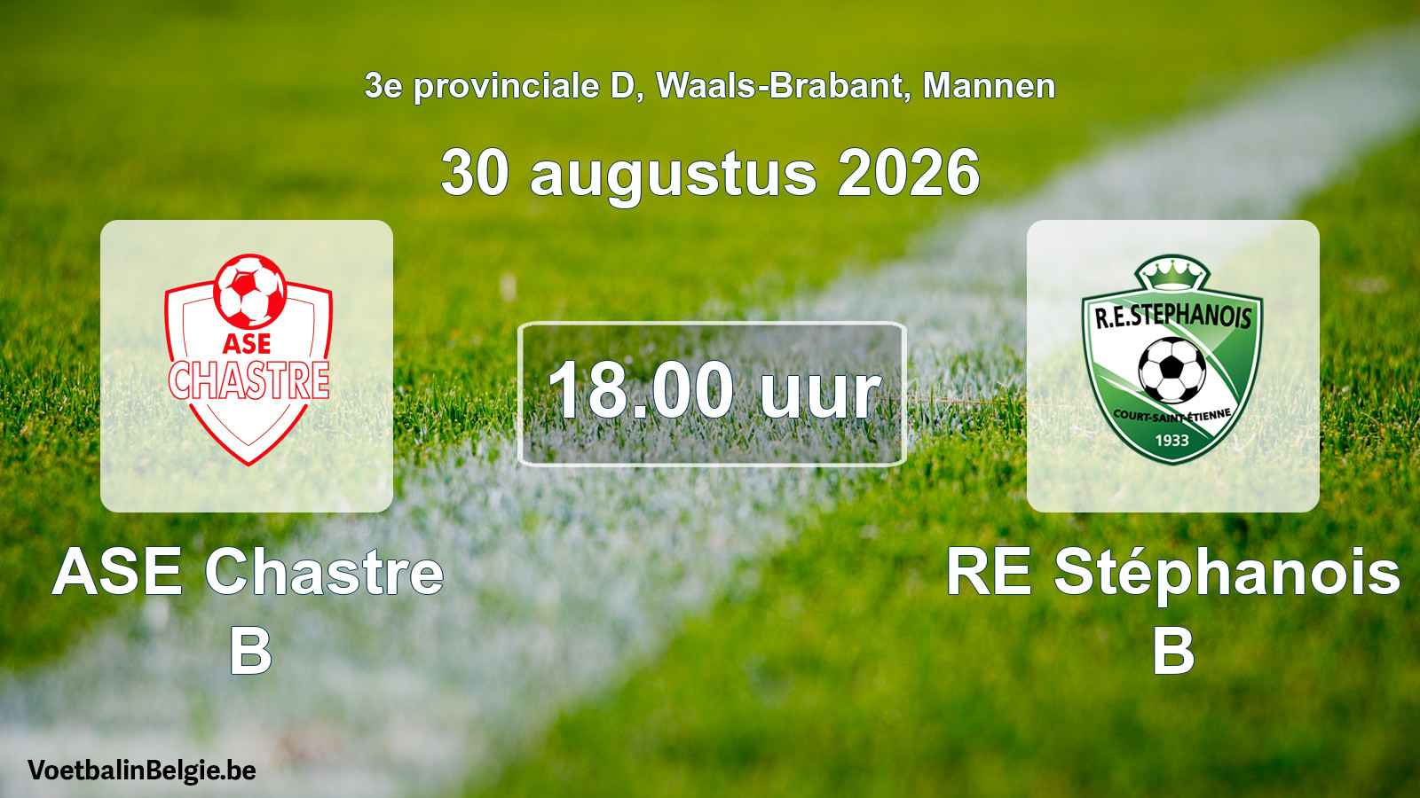 Geplande wedstrijd mannenvoetbal: ASE Chastre B - RE Stéphanois B (30 augustus 2026)