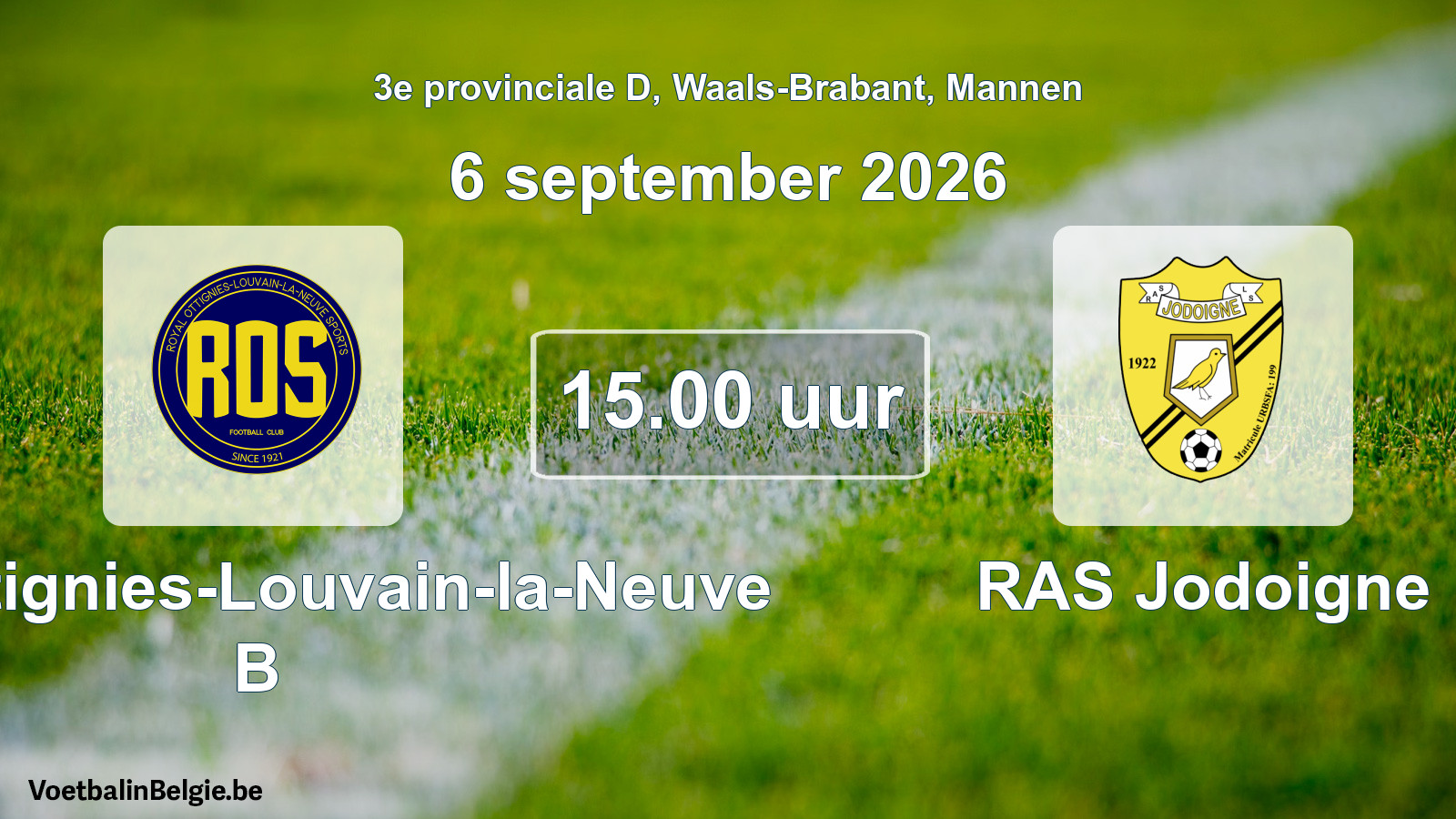 Match prévu football hommes: ROS Ottignies-Louvain-la-Neuve B - RAS Jodoigne (6 septembre 2026)