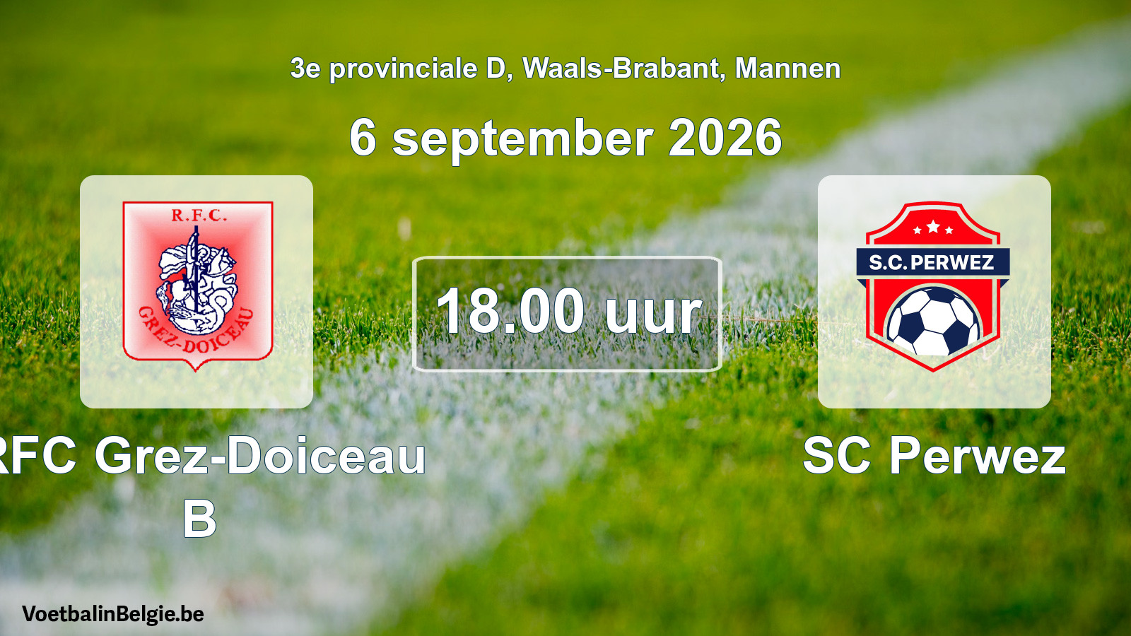 Geplande wedstrijd mannenvoetbal: RFC Grez-Doiceau B - SC Perwez (6 september 2026)