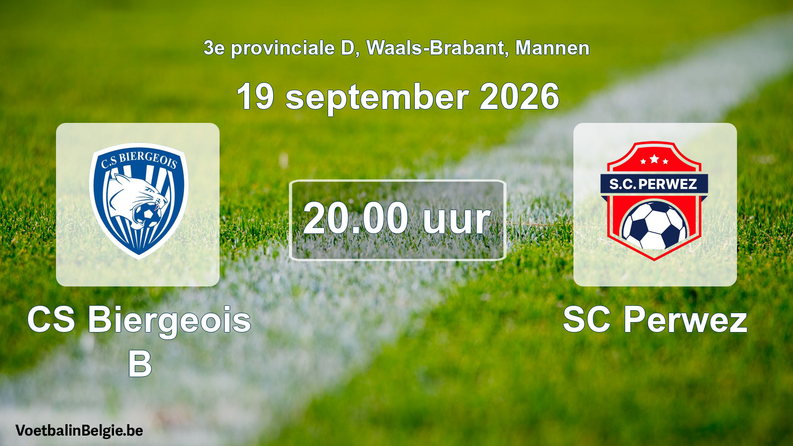Match prévu football hommes: CS Biergeois B - SC Perwez (19 septembre 2026)