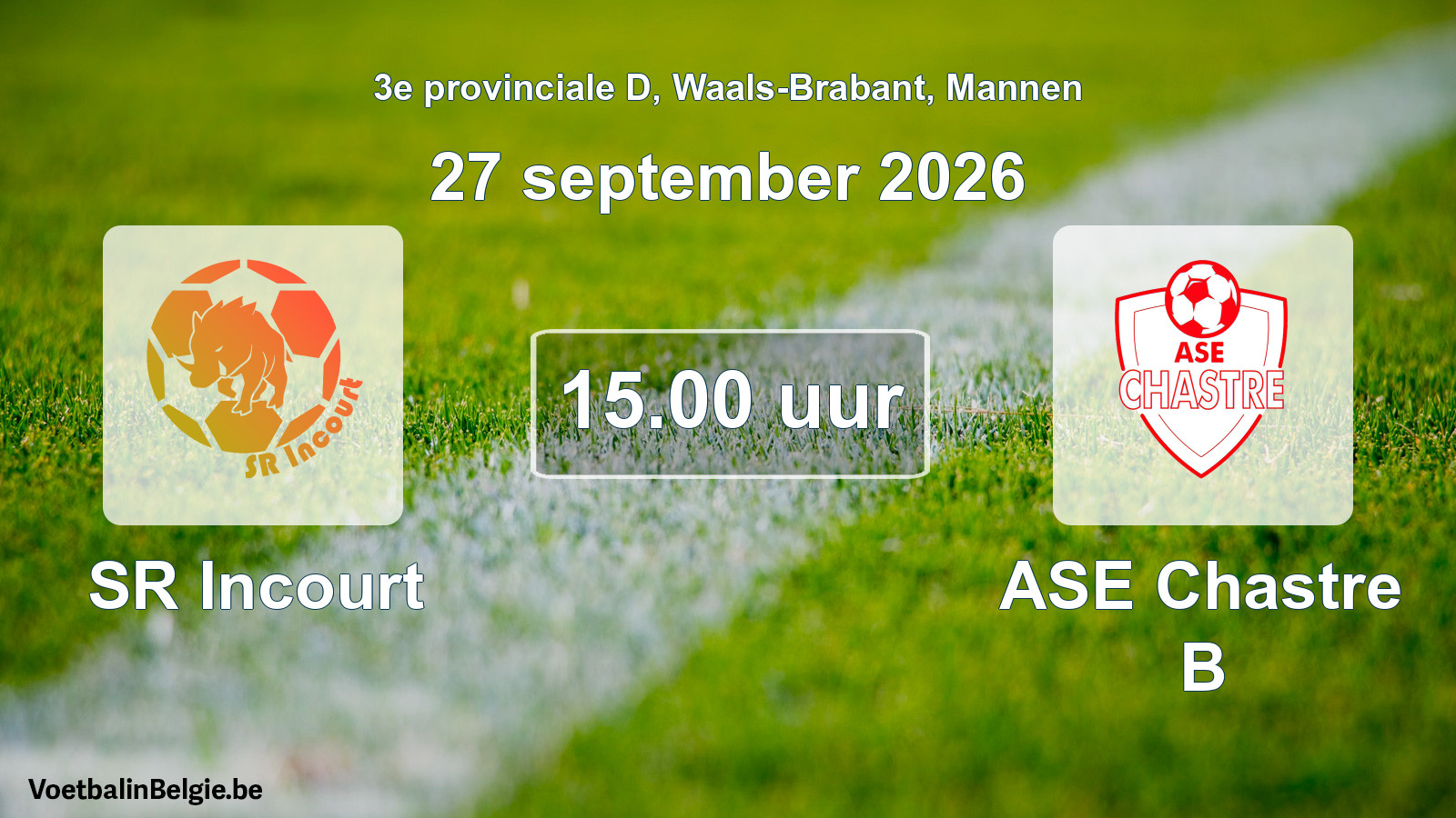 Match prévu football hommes: SR Incourt - ASE Chastre B (27 septembre 2026)
