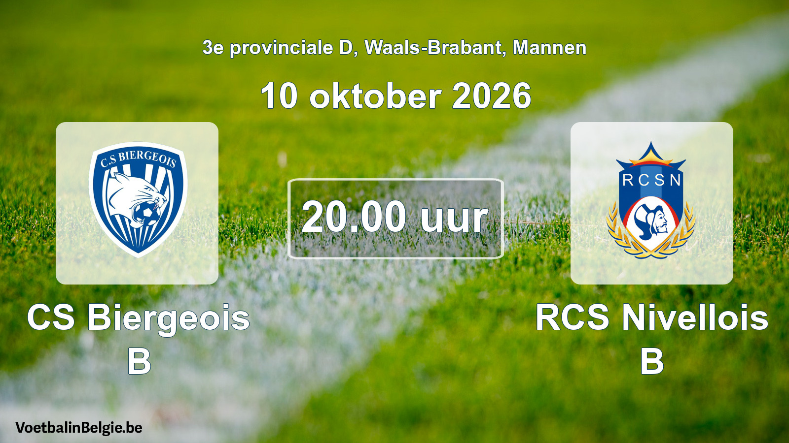 Geplande wedstrijd mannenvoetbal: CS Biergeois B - RCS Nivellois B (10 oktober 2026)