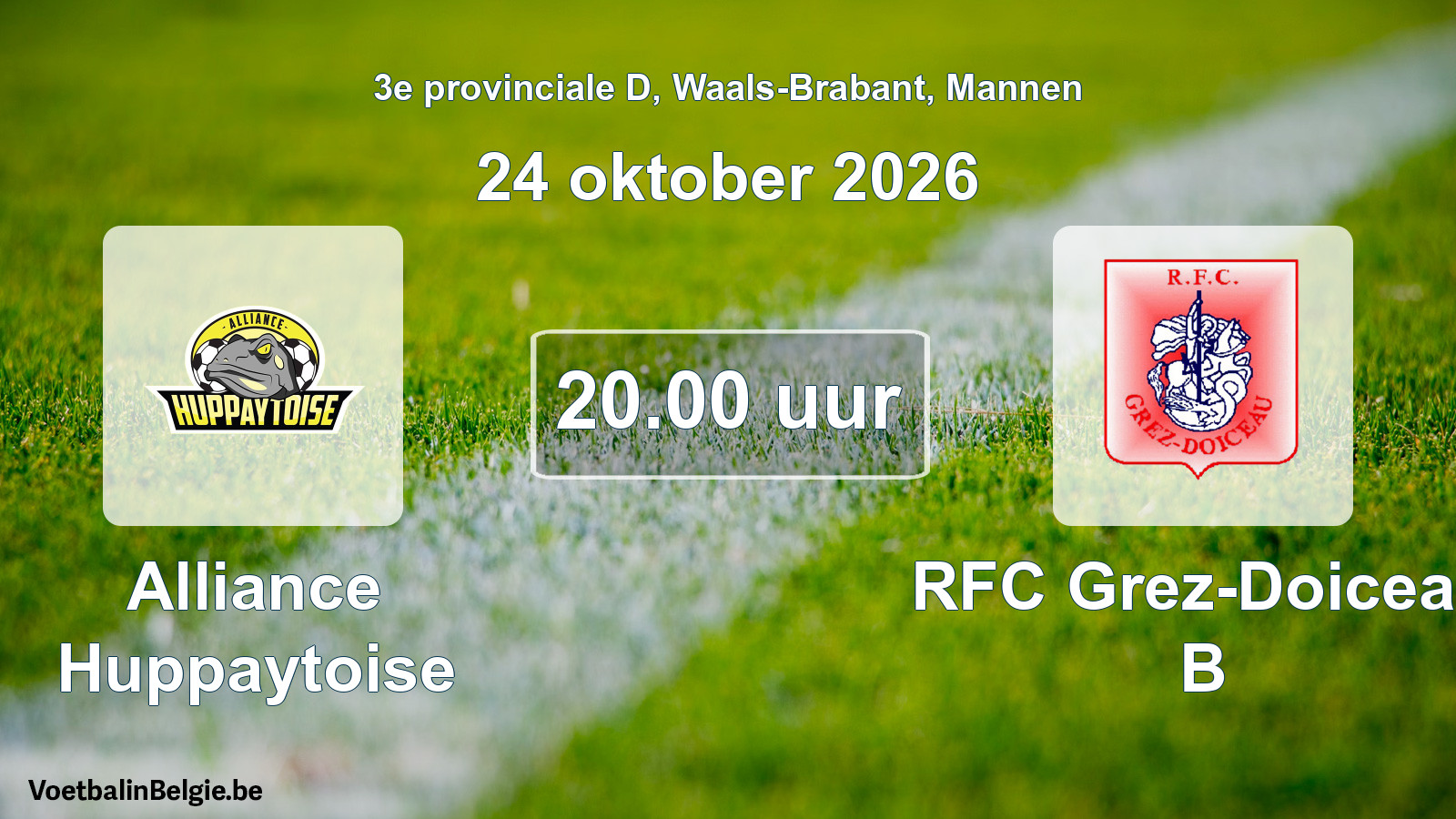 Scheduled match men football: Alliance Huppaytoise - RFC Grez-Doiceau B (24 October 2026)