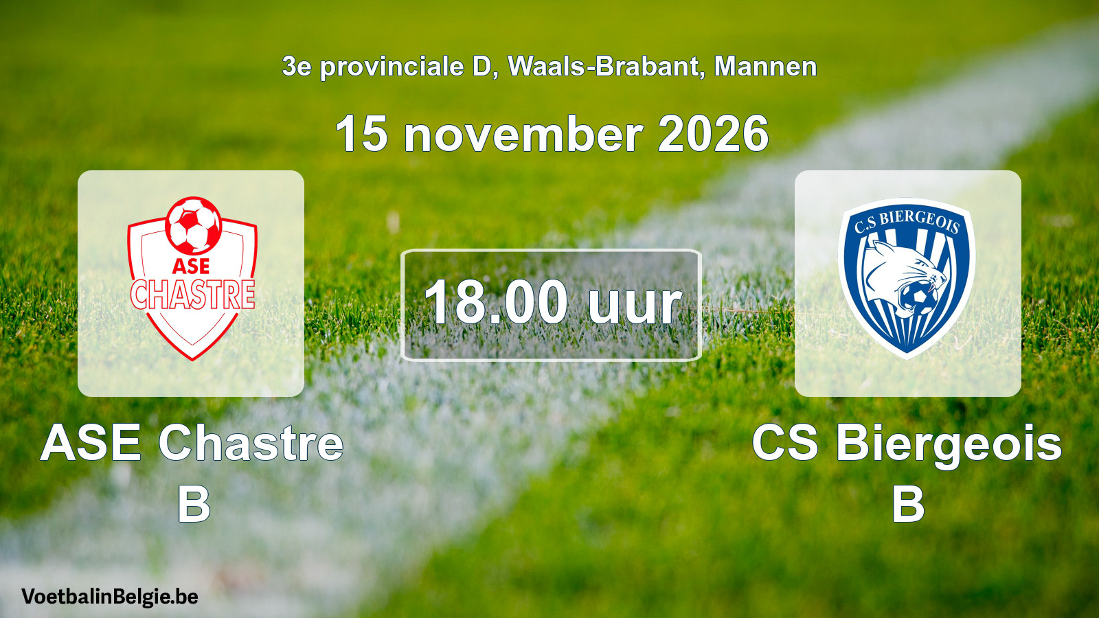 Geplande wedstrijd mannenvoetbal: ASE Chastre B - CS Biergeois B (15 november 2026)