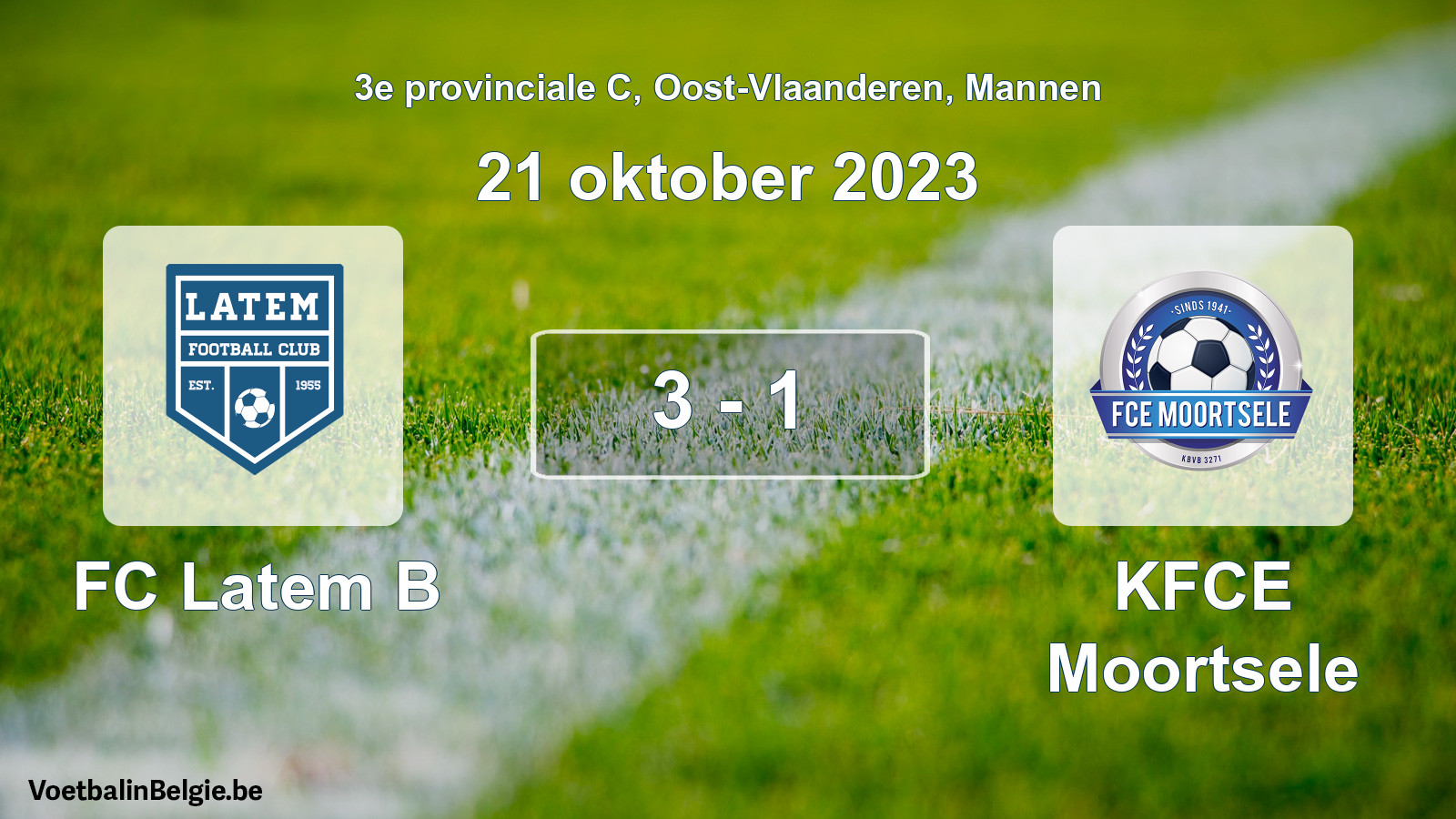 Played match men football: FC Latem B - KFCE Moortsele 3 - 1 (21 October 2023)