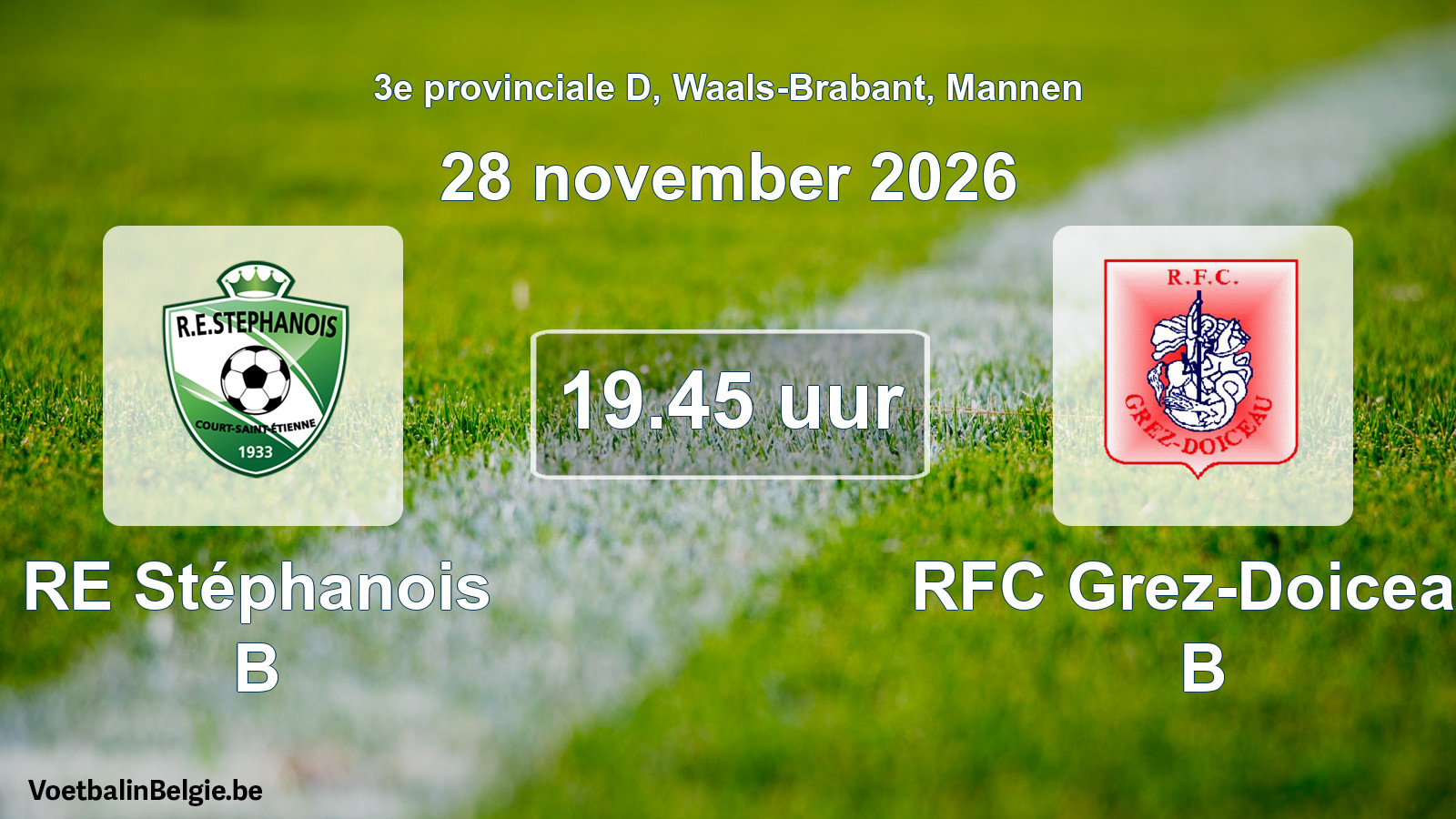 Geplande wedstrijd mannenvoetbal: RE Stéphanois B - RFC Grez-Doiceau B (28 november 2026)