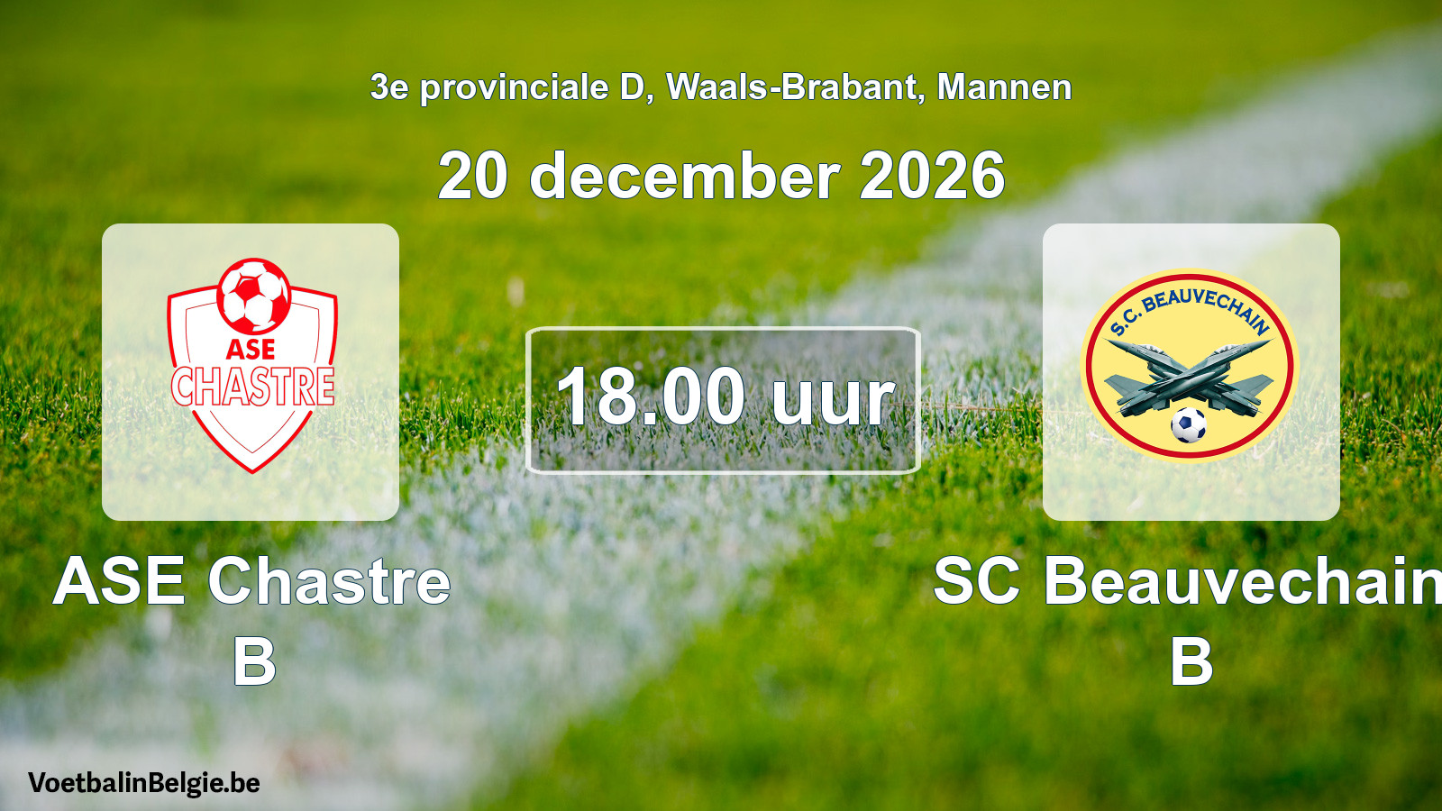 Geplande wedstrijd mannenvoetbal: ASE Chastre B - SC Beauvechain B (20 december 2026)