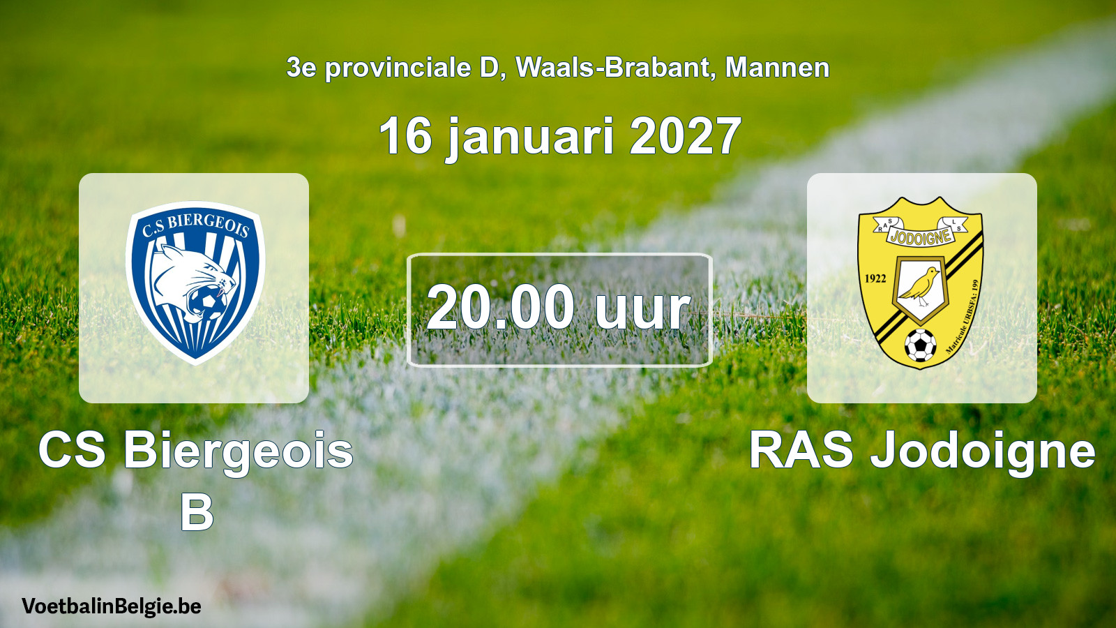 Match prévu football hommes: CS Biergeois B - RAS Jodoigne (16 janvier 2027)
