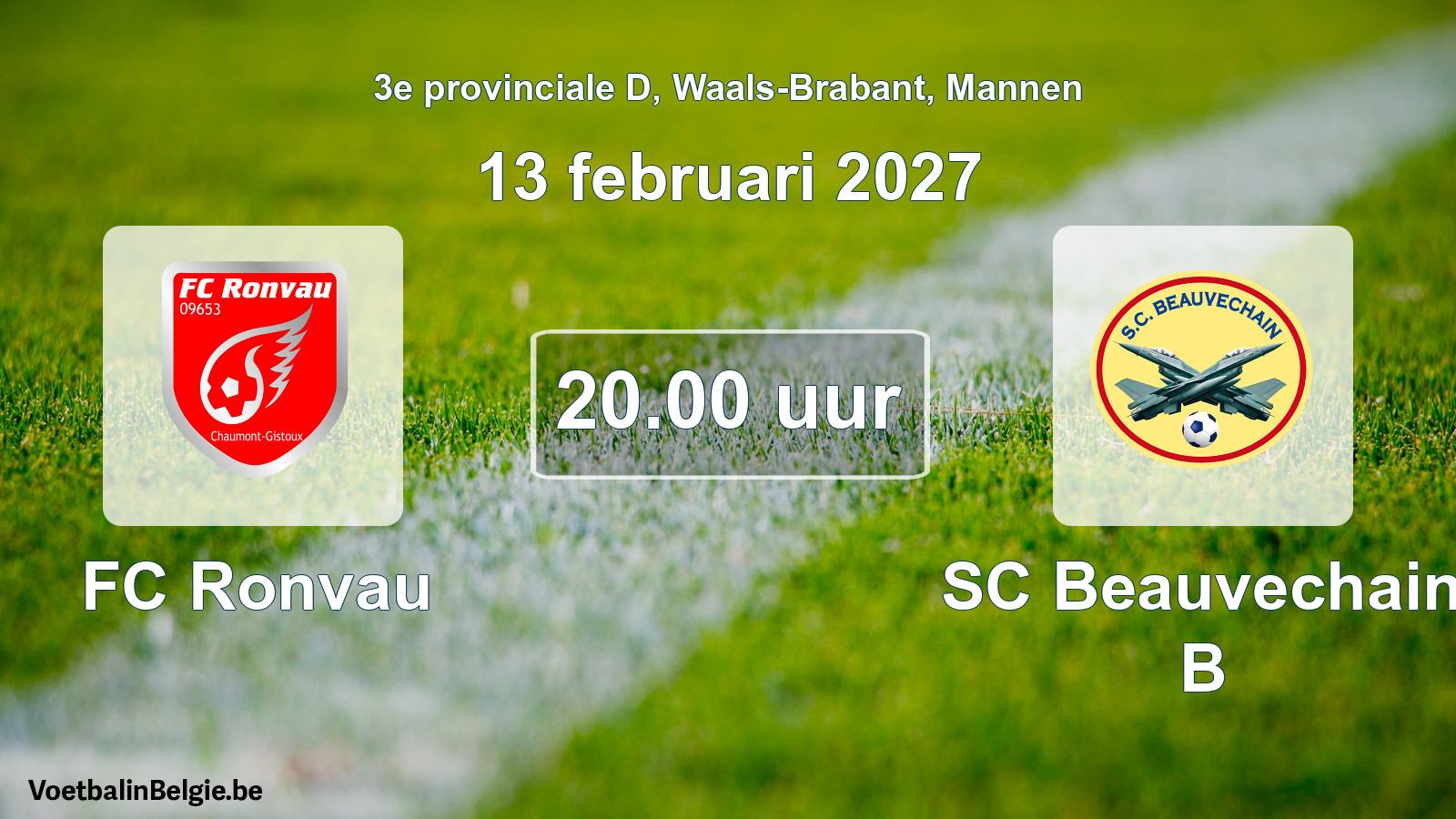 Geplande wedstrijd mannenvoetbal: FC Ronvau - SC Beauvechain B (13 februari 2027)