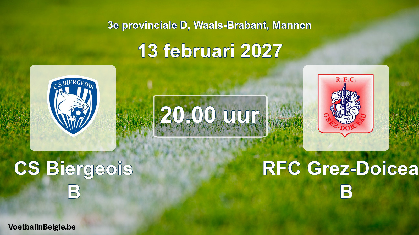 Geplande wedstrijd mannenvoetbal: CS Biergeois B - RFC Grez-Doiceau B (13 februari 2027)