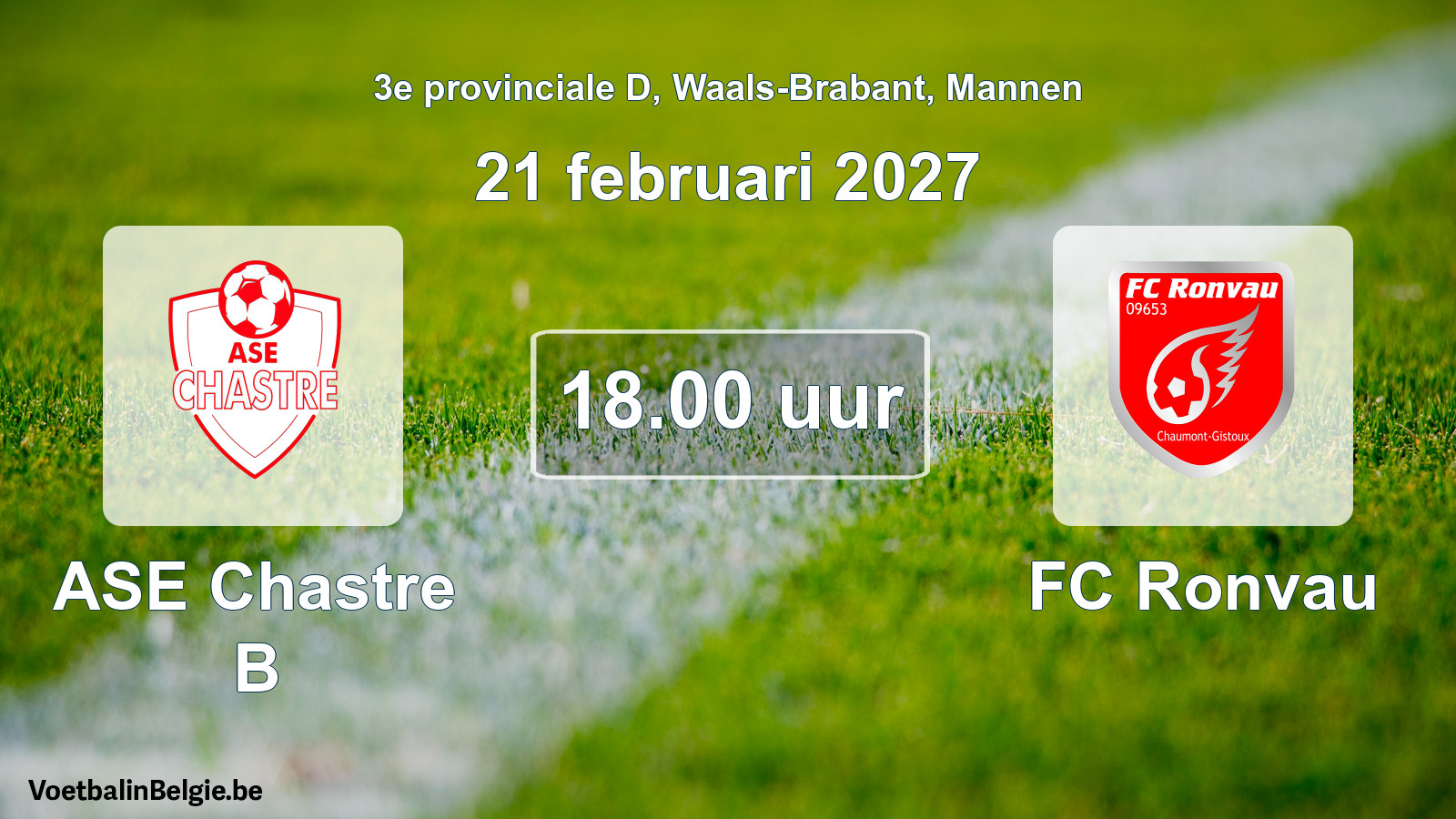 Match prévu football hommes: ASE Chastre B - FC Ronvau (21 février 2027)