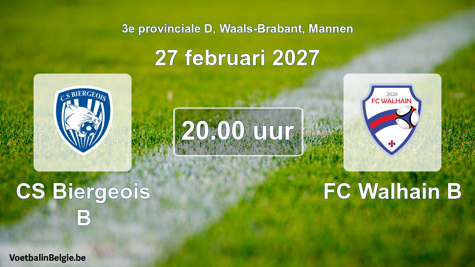 Geplande wedstrijd mannenvoetbal: CS Biergeois B - FC Walhain B (27 februari 2027)