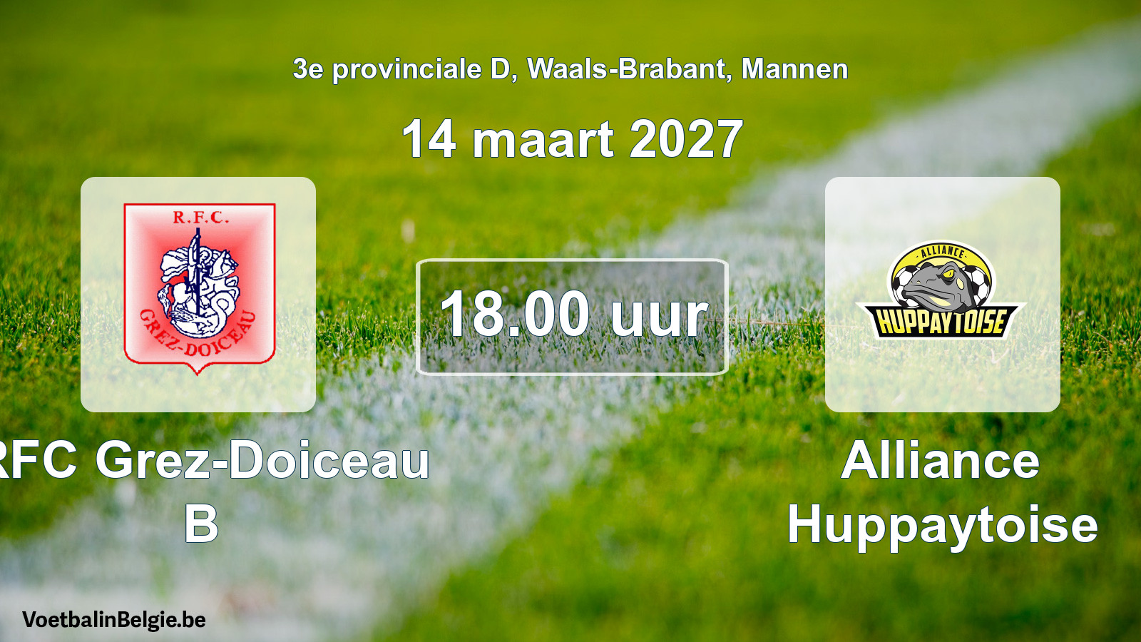 Geplande wedstrijd mannenvoetbal: RFC Grez-Doiceau B - Alliance Huppaytoise (14 maart 2027)