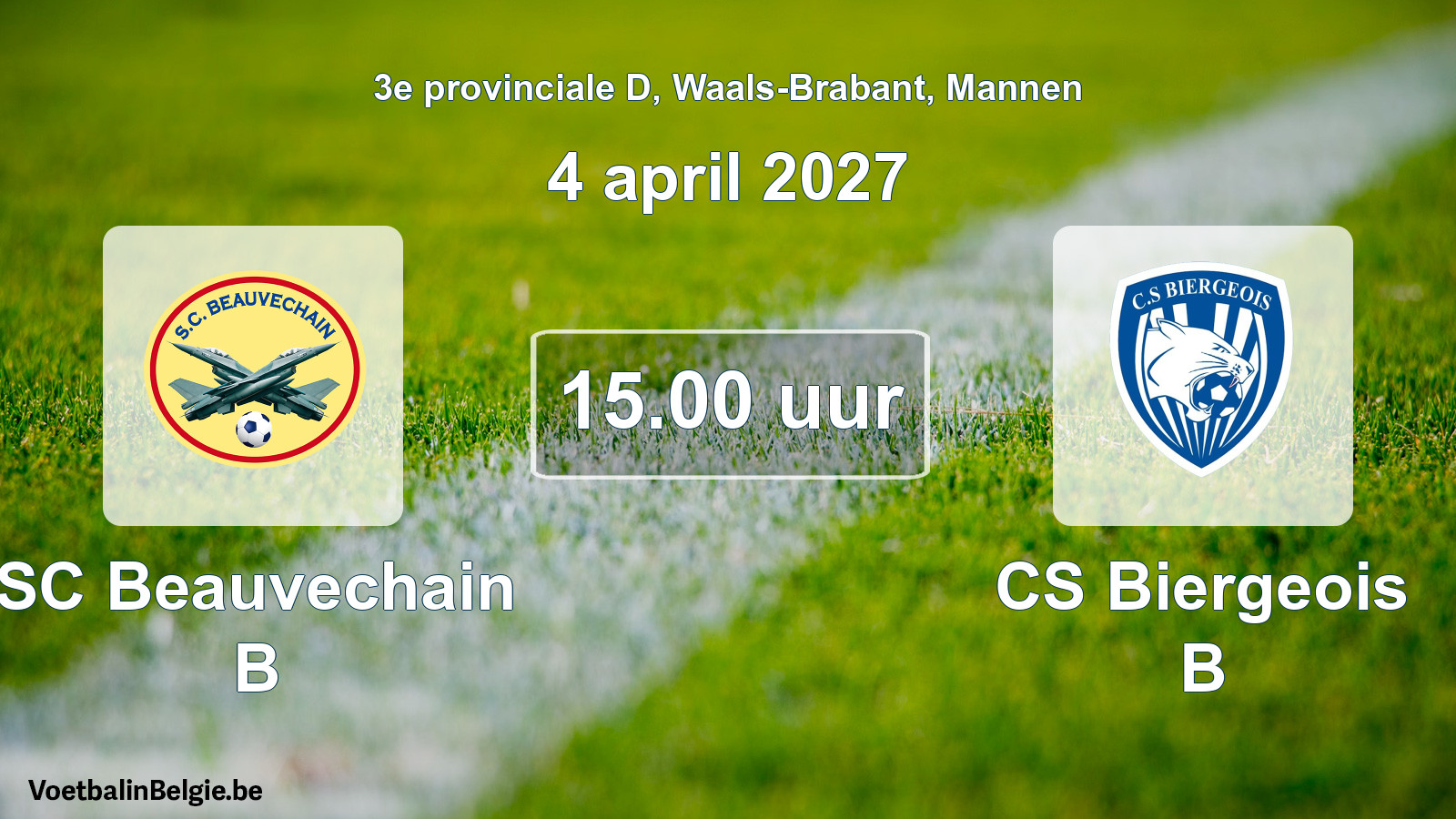 Geplantes Spiel männer-Fußball: SC Beauvechain B - CS Biergeois B (4 April 2027)