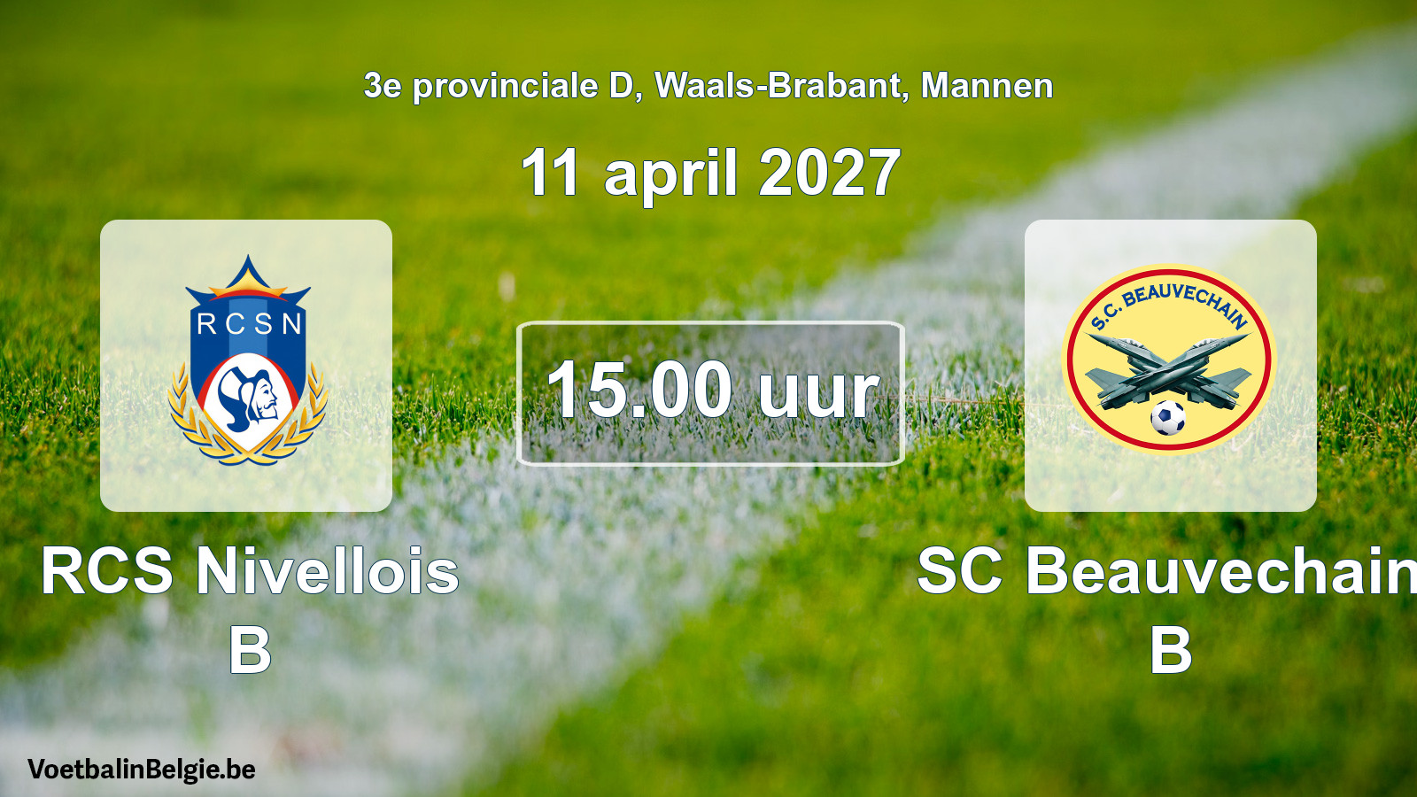 Geplande wedstrijd mannenvoetbal: RCS Nivellois B - SC Beauvechain B (11 april 2027)