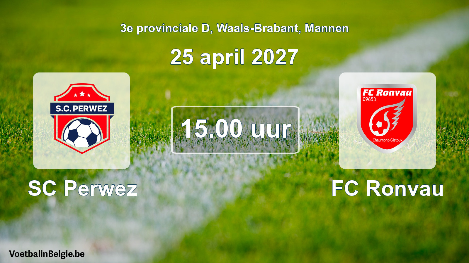Geplande wedstrijd mannenvoetbal: SC Perwez - FC Ronvau (25 april 2027)