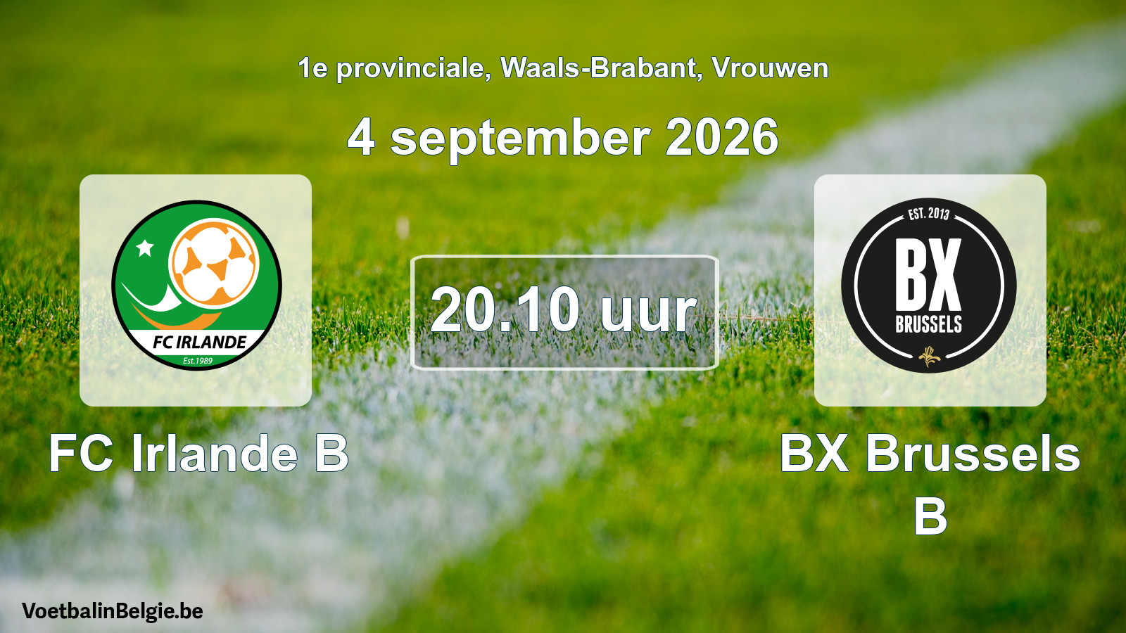 Scheduled match women football: FC Irlande B - BX Brussels B (4 September 2026)