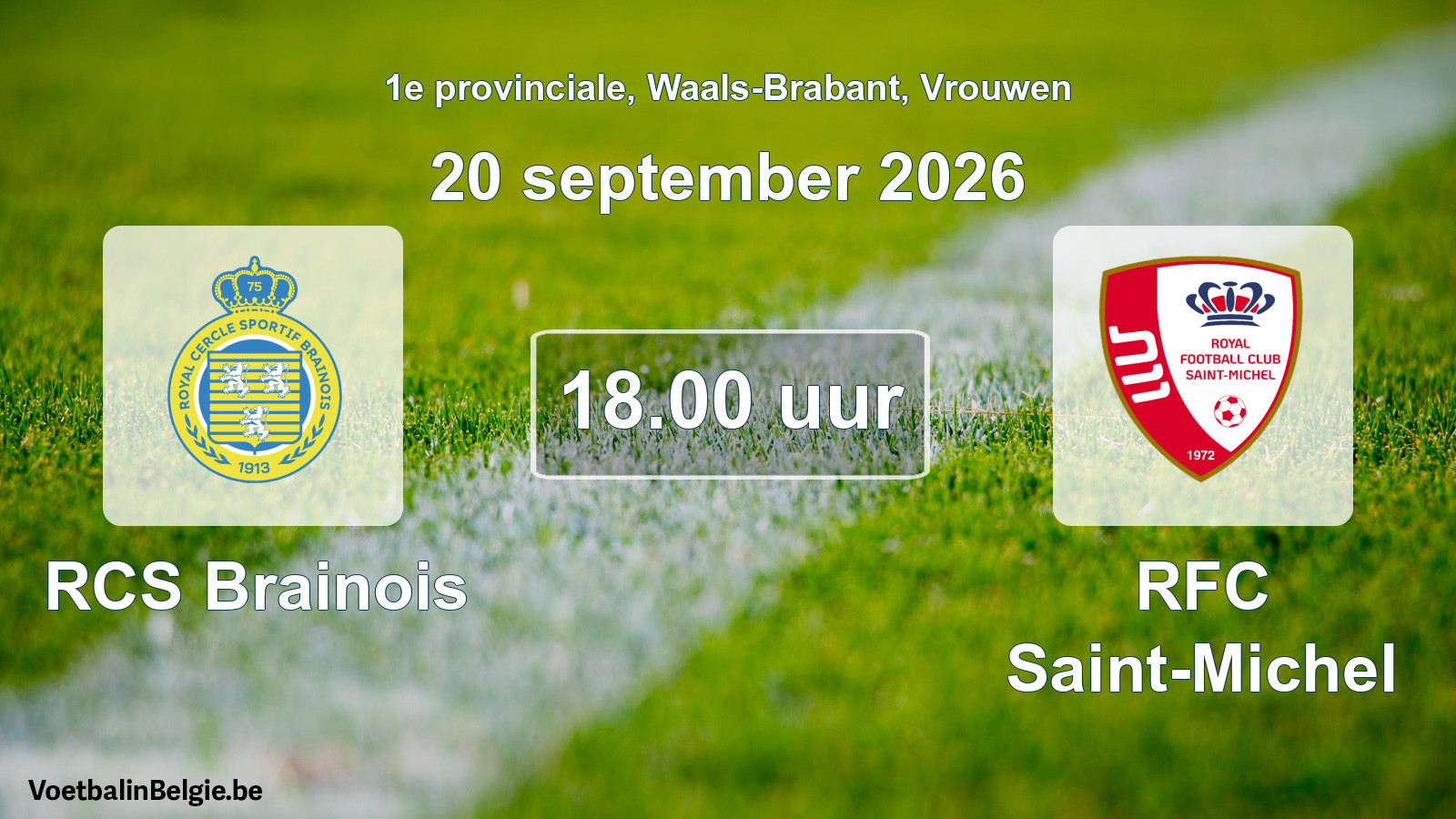 Geplande wedstrijd vrouwenvoetbal: RCS Brainois - RFC Saint-Michel (20 september 2026)