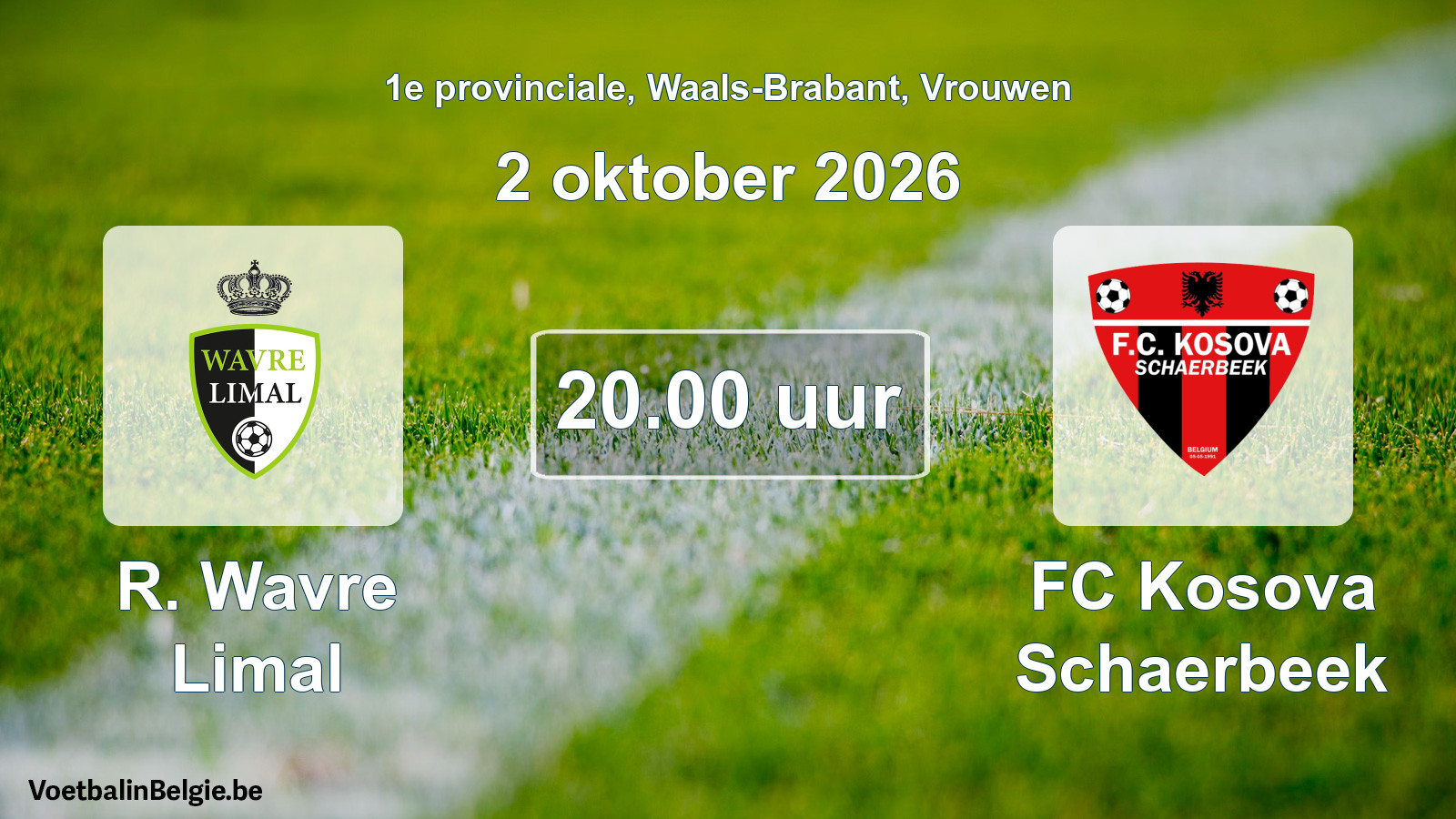 Geplande wedstrijd vrouwenvoetbal: R. Wavre Limal - FC Kosova Schaerbeek (2 oktober 2026)