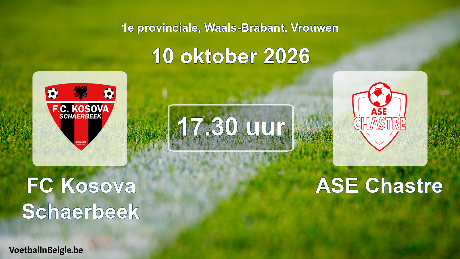 Geplande wedstrijd vrouwenvoetbal: FC Kosova Schaerbeek - ASE Chastre (10 oktober 2026)