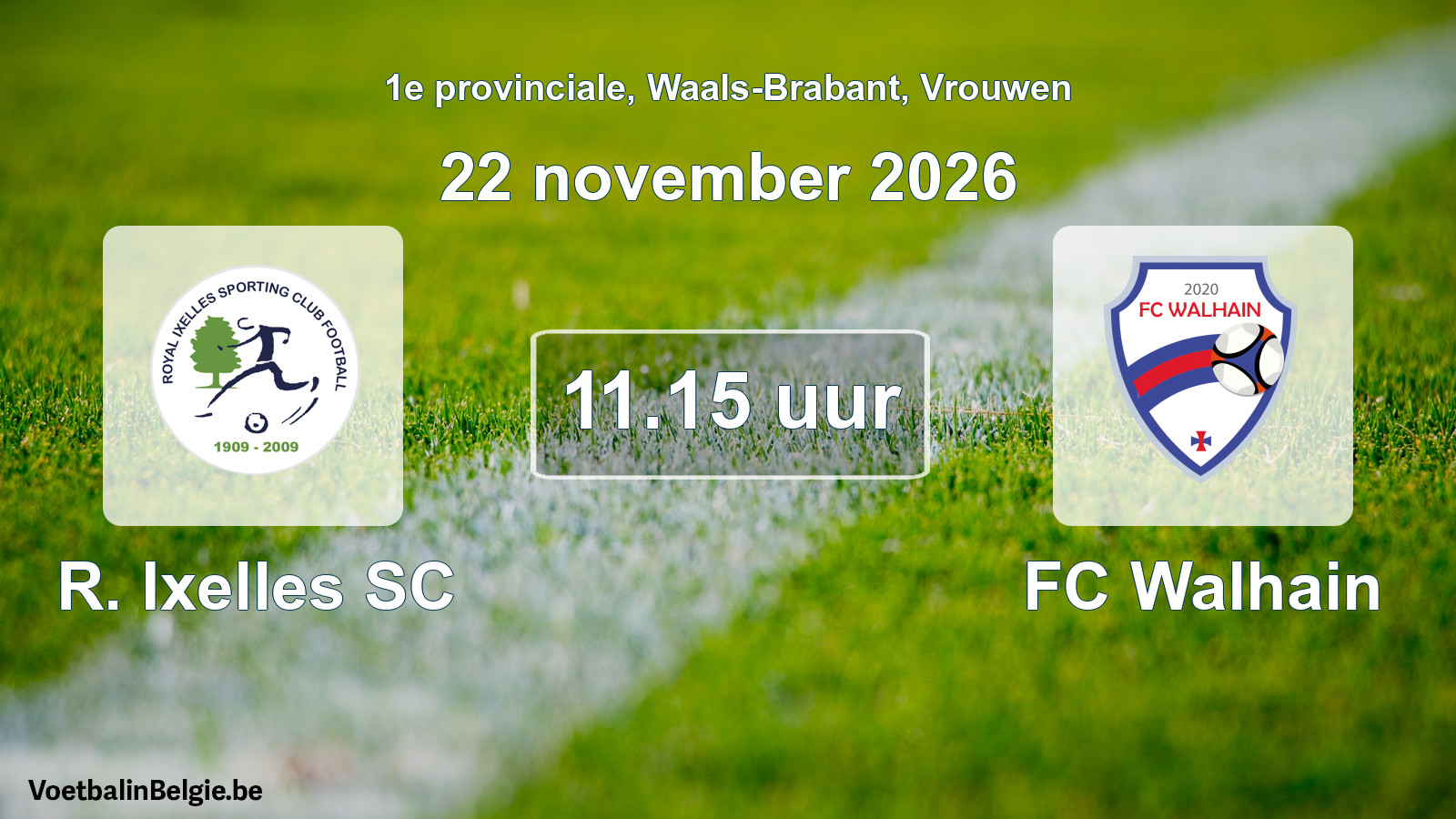 Geplande wedstrijd vrouwenvoetbal: R. Ixelles SC - FC Walhain (22 november 2026)