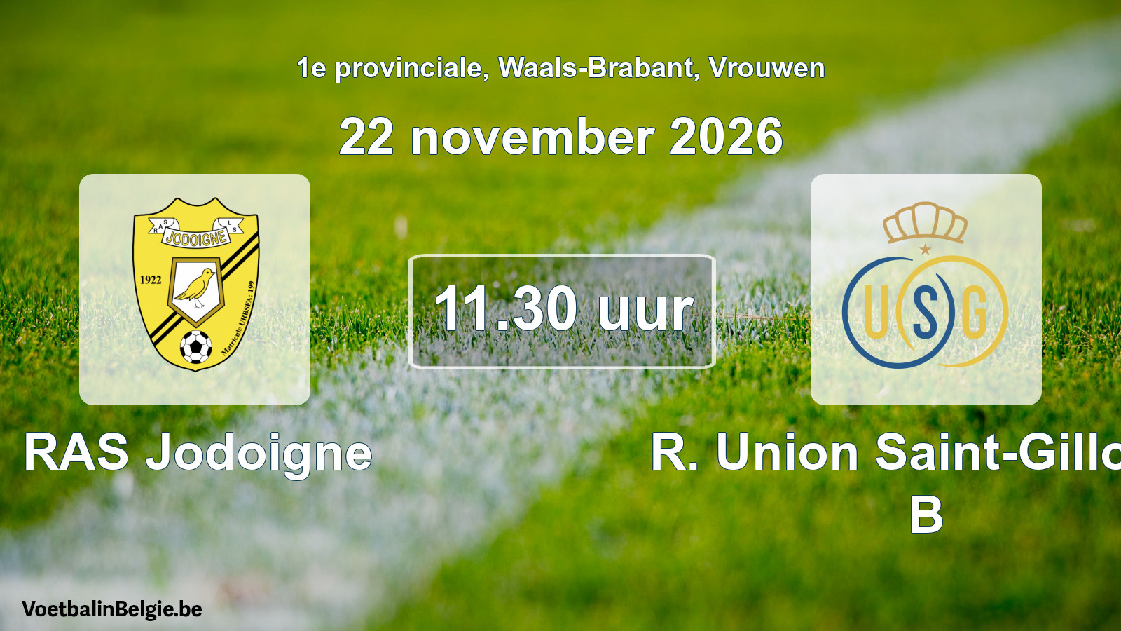 Geplande wedstrijd vrouwenvoetbal: RAS Jodoigne - R. Union Saint-Gilloise B (22 november 2026)