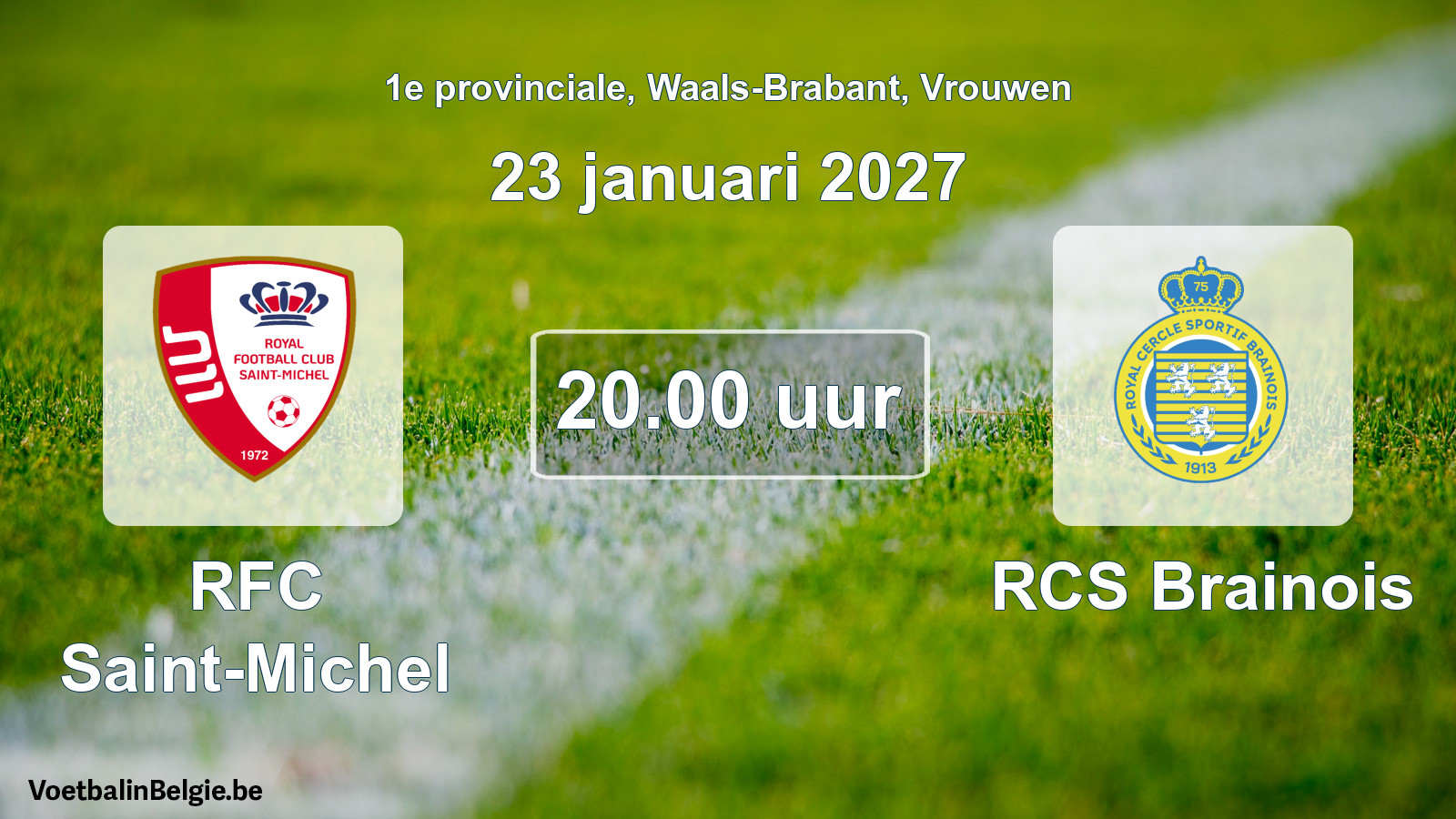 Geplande wedstrijd vrouwenvoetbal: RFC Saint-Michel - RCS Brainois (23 januari 2027)