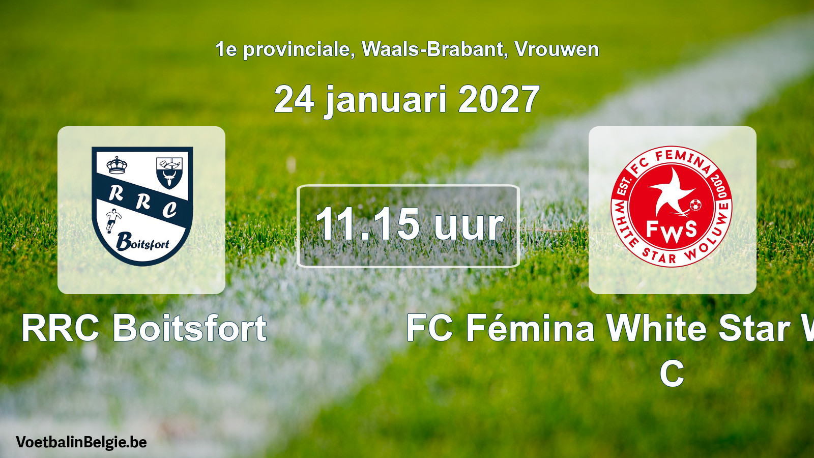 Geplande wedstrijd vrouwenvoetbal: RRC Boitsfort - FC Fémina White Star Woluwe C (24 januari 2027)