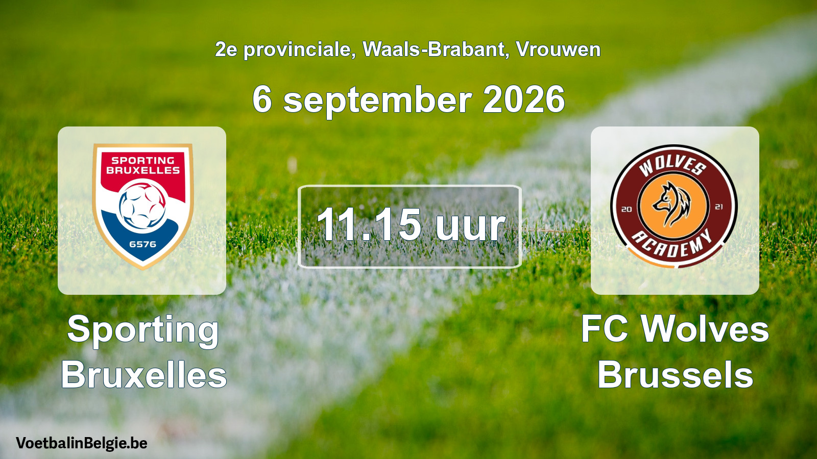 Geplande wedstrijd vrouwenvoetbal: Sporting Bruxelles - FC Wolves Brussels (6 september 2026)