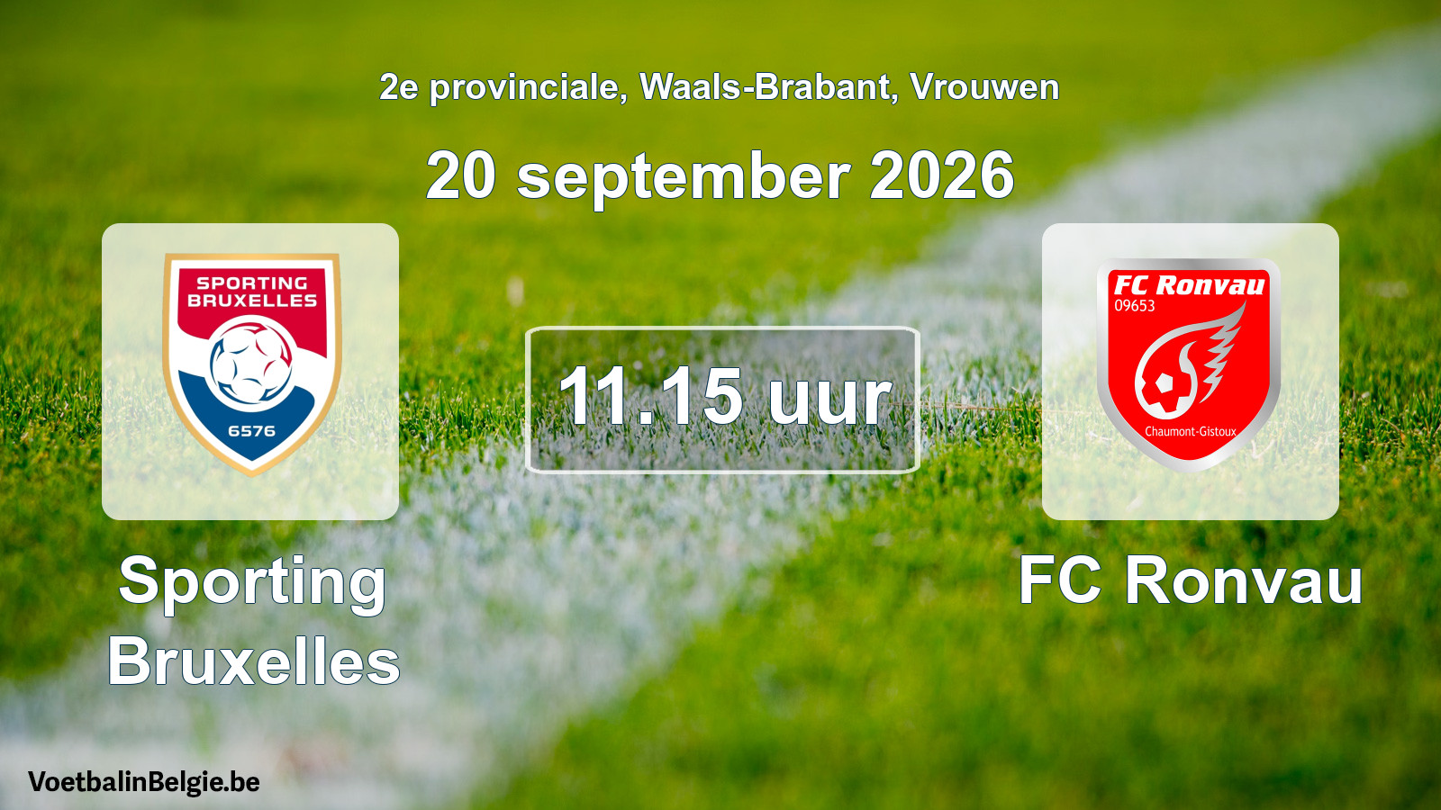 Geplande wedstrijd vrouwenvoetbal: Sporting Bruxelles - FC Ronvau (20 september 2026)