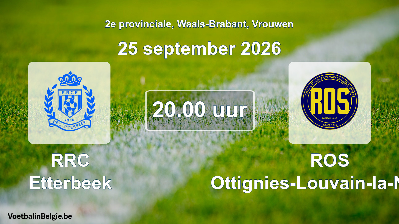 Geplande wedstrijd vrouwenvoetbal: RRC Etterbeek - ROS Ottignies-Louvain-la-Neuve (25 september 2026)